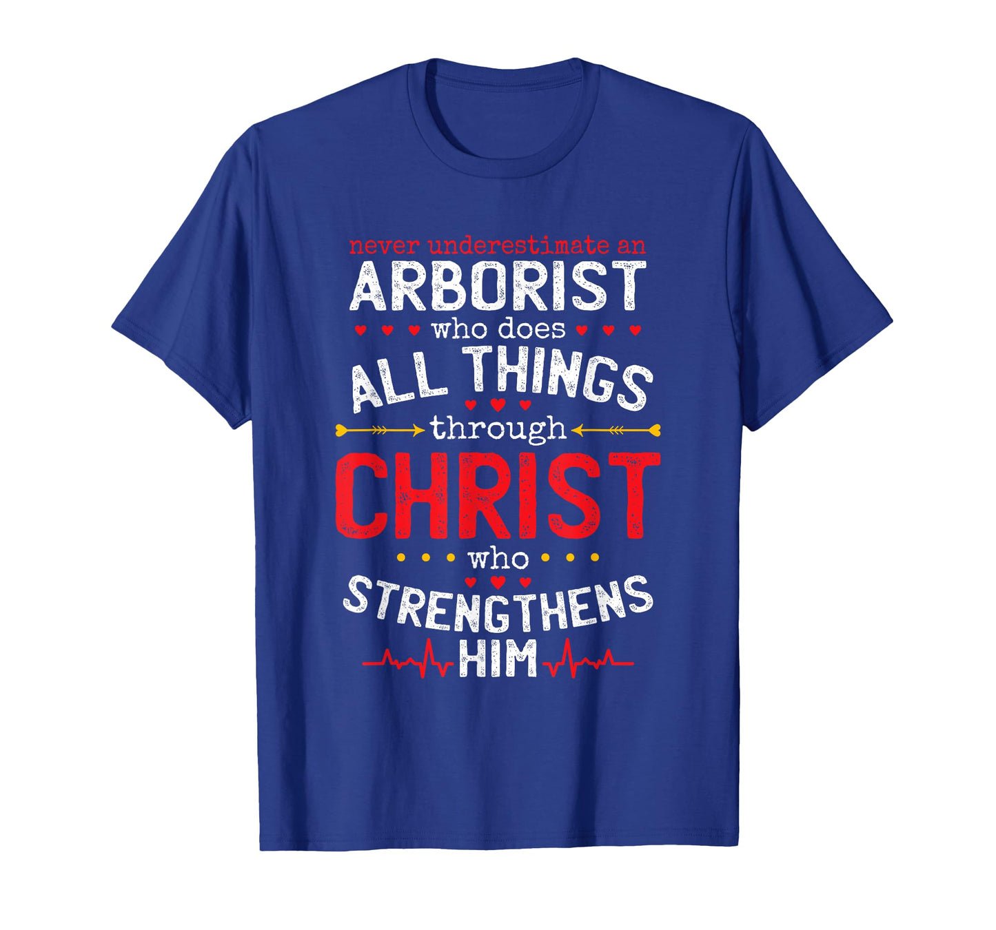Christian Arborist And Christianity Lumberjack T-Shirt