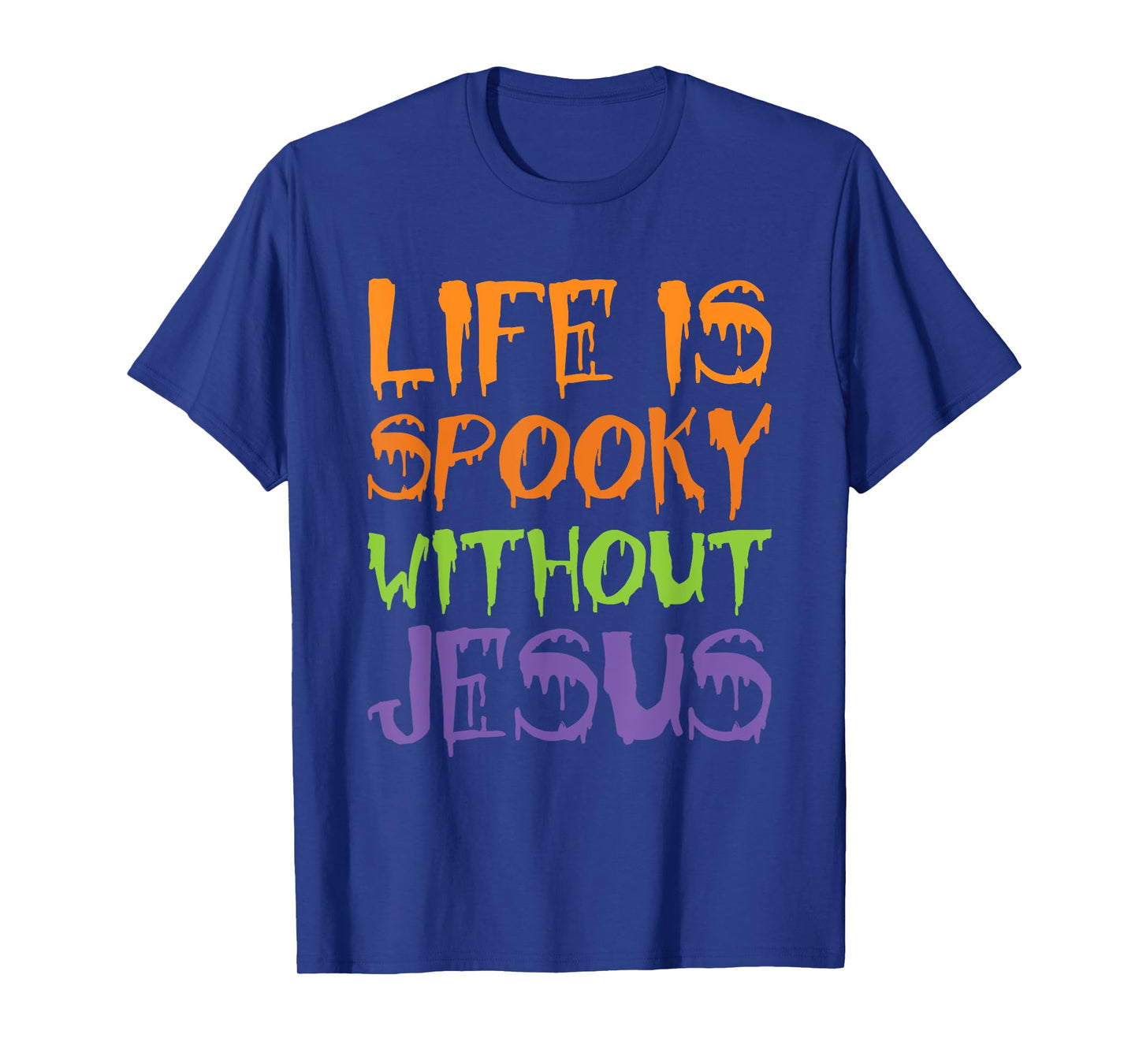 Life Is Spooky Without Jesus T-Shirt