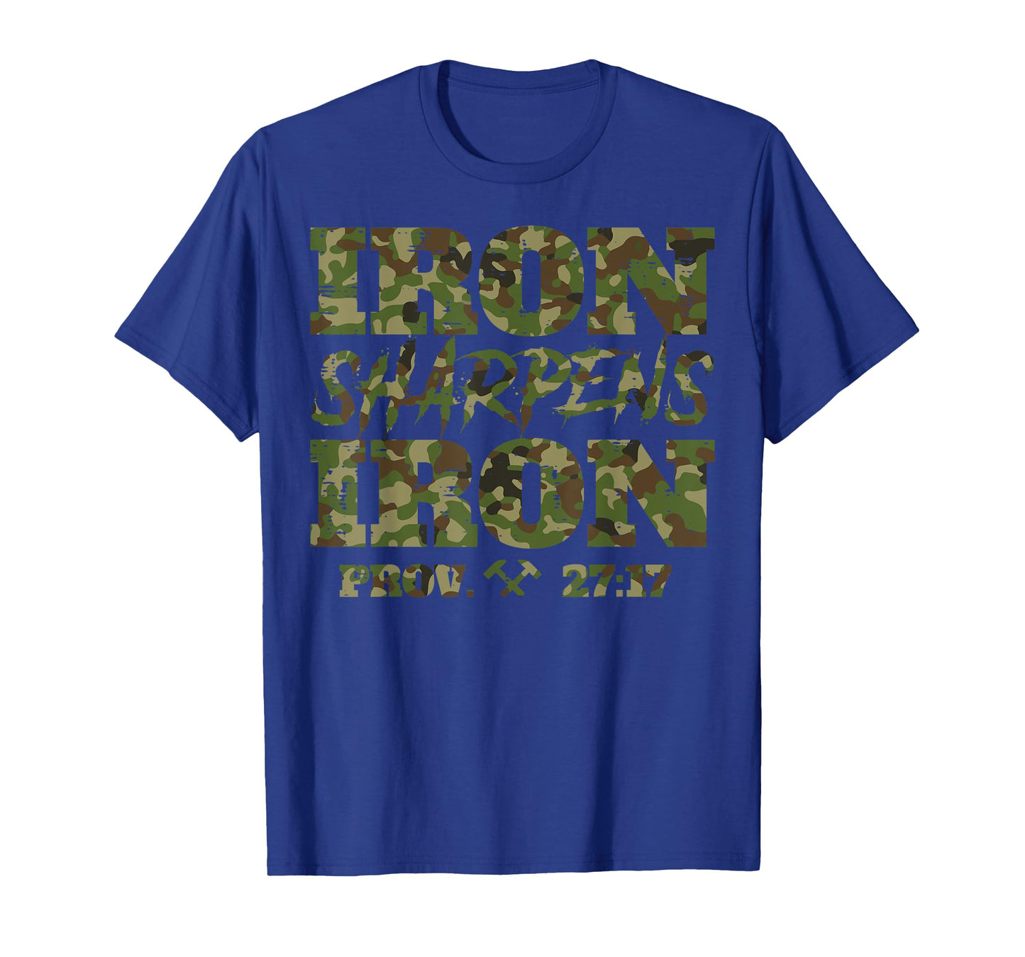 Iron Sharpens Iron Prov 27 Christian Bible Men Women Kids T-Shirt