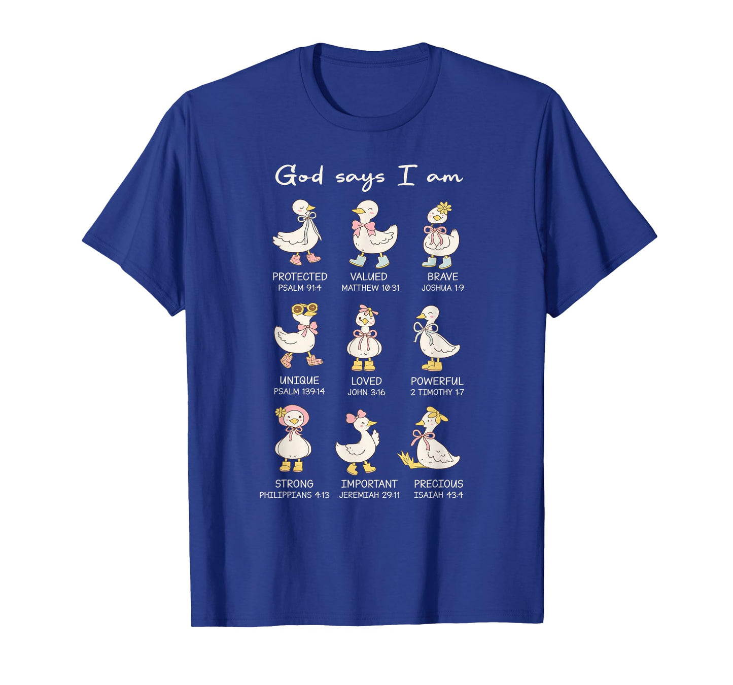 God Say I Am Funny Christian Goose Women Bible Verse Jesus T-Shirt