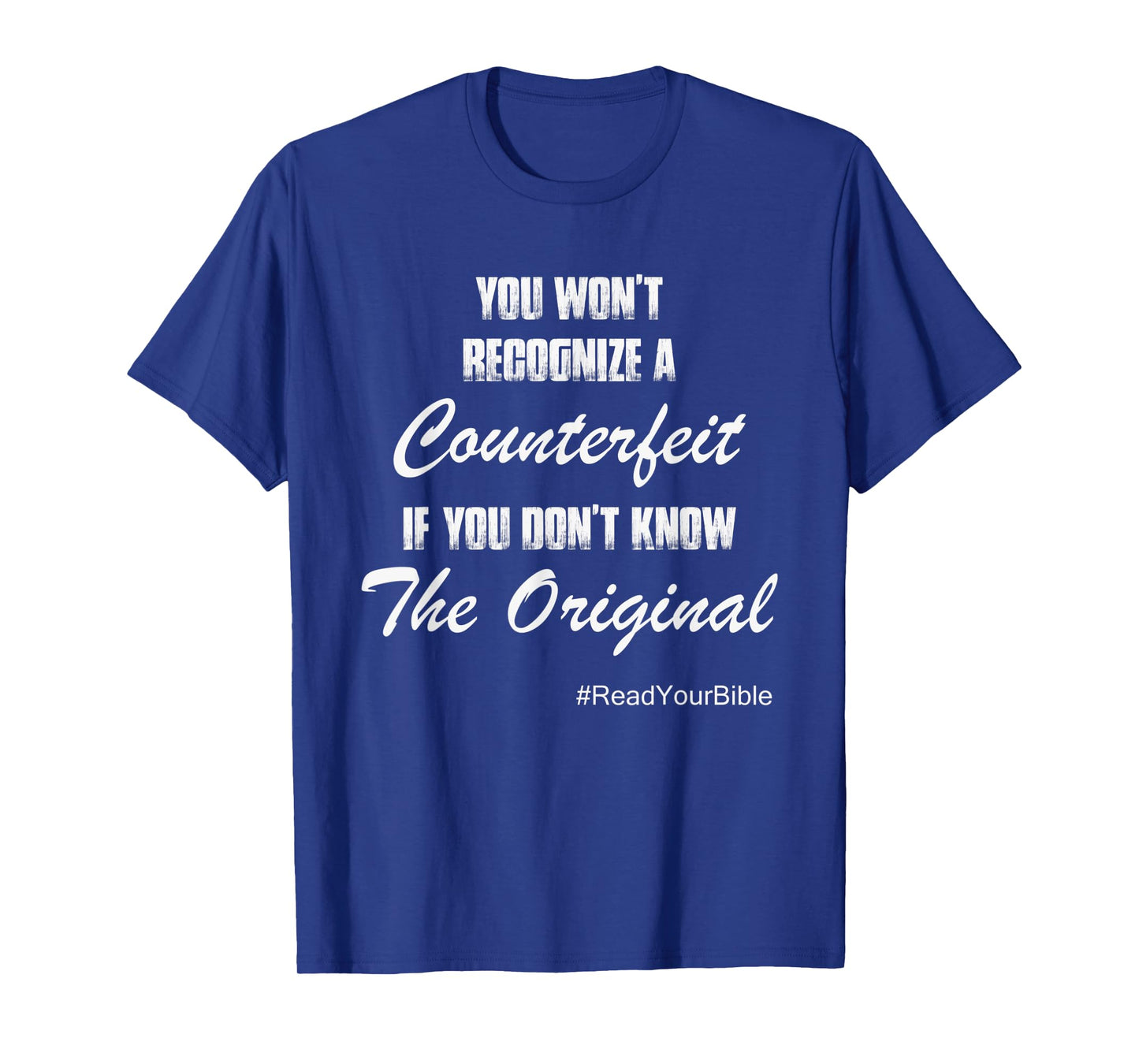 Read Your Bible T-Shirt