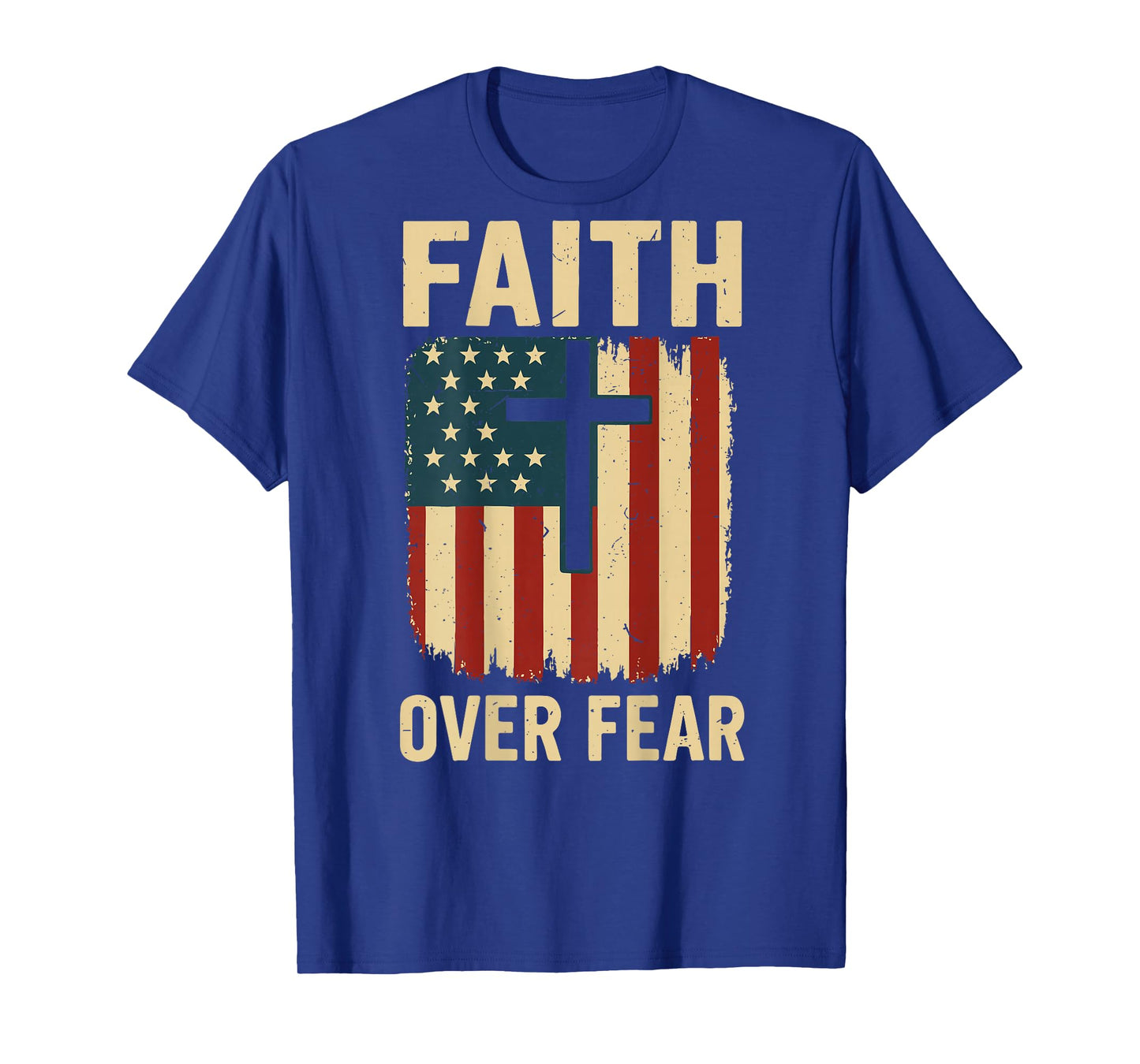 Mens Cross American Flag Faith Over Fear Christian Patriotic T-Shirt