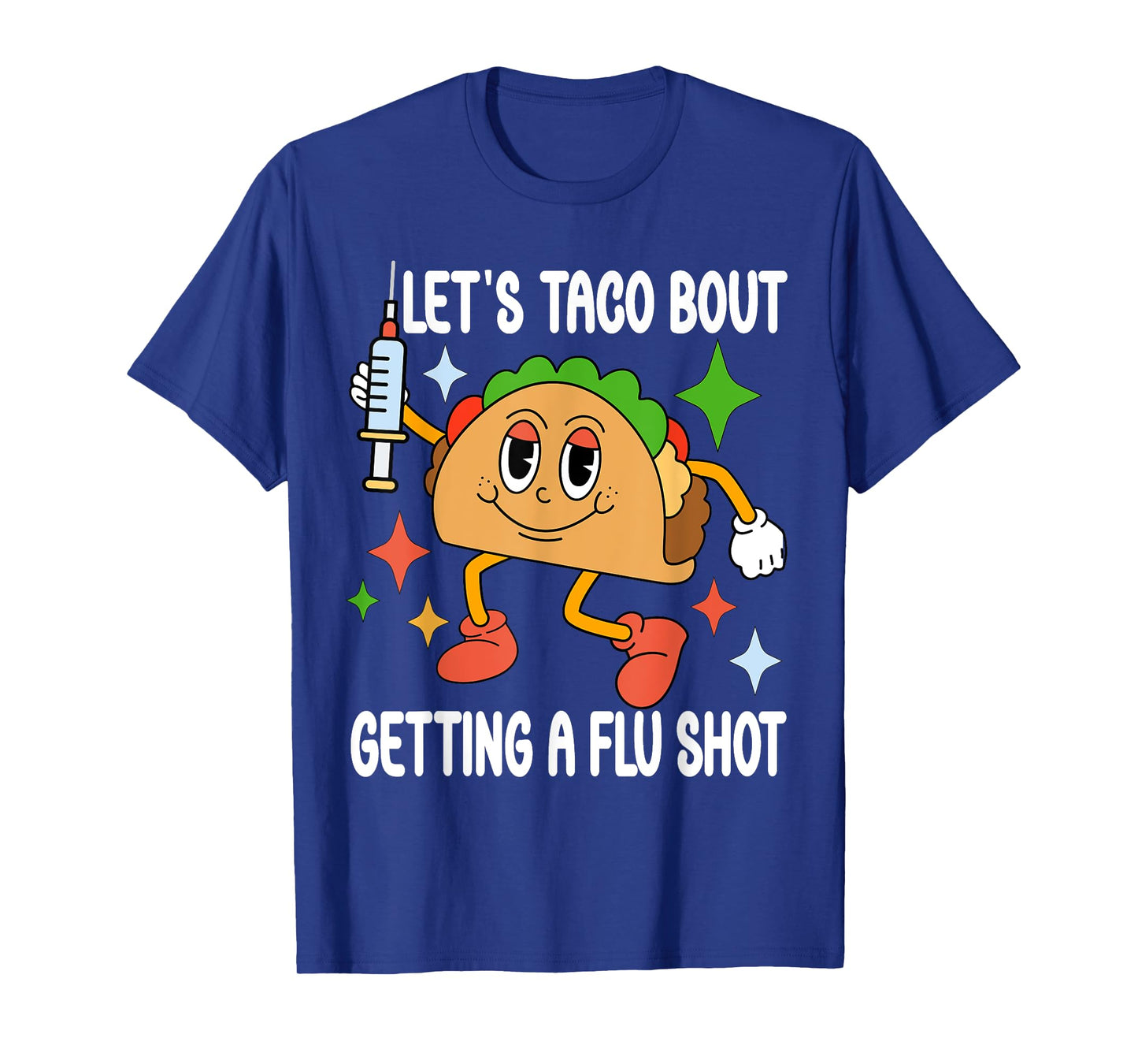 flu shot nurse medical funny nursing flu cold season taco T-Shirt