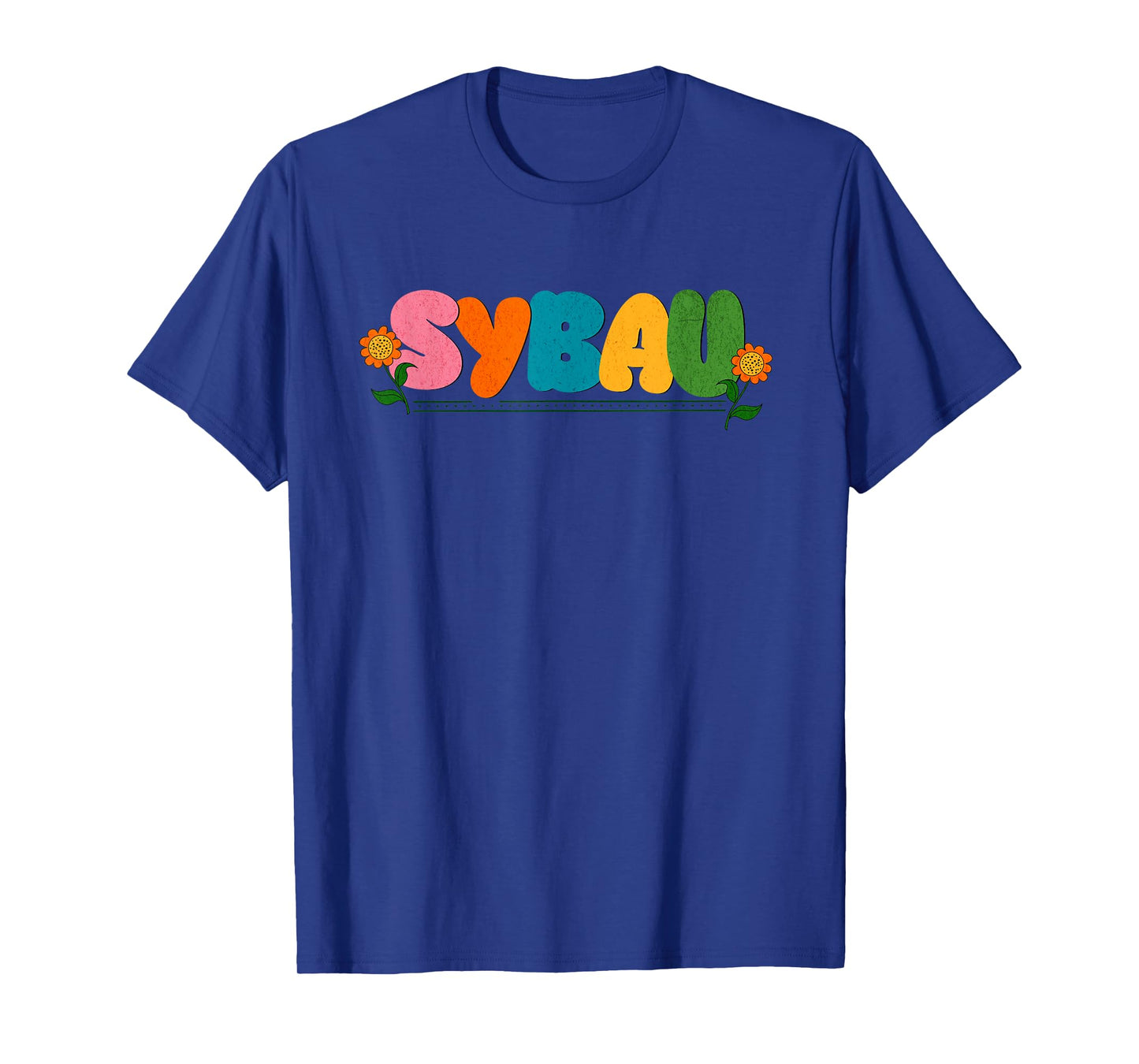 Funny SYBAU Ironic Meme Sigma Brainrot Quote T-Shirt