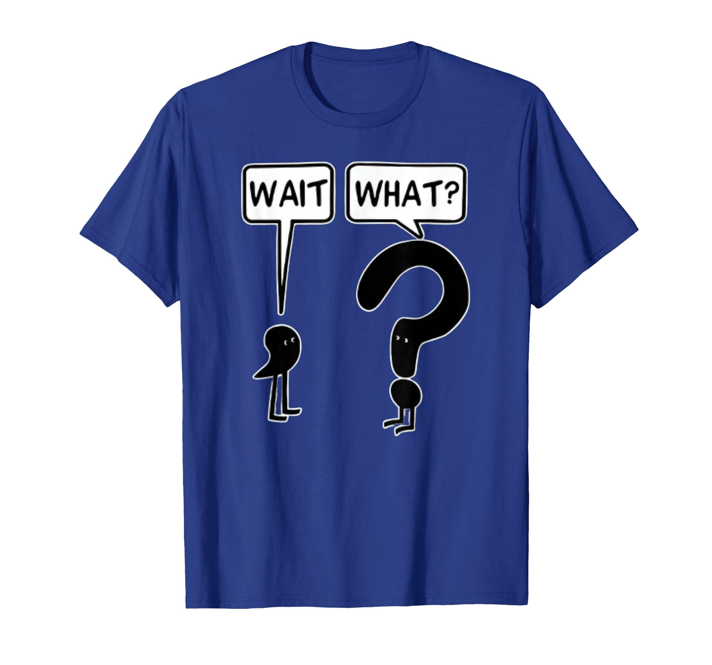 comma wait question mark what - Cartoon Funny Confused Meme T-Shirt