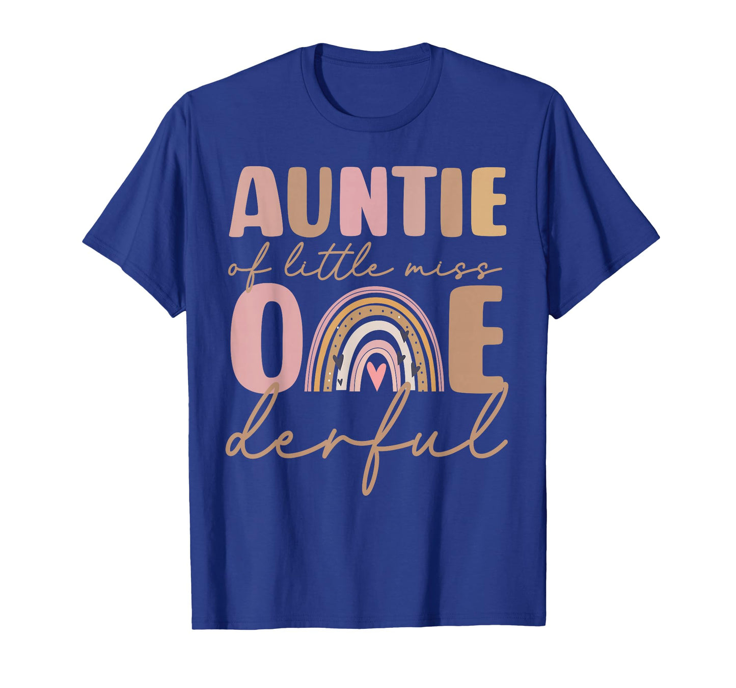 Auntie of Little Miss Onederful First Birthday Boho Rainbow T-Shirt