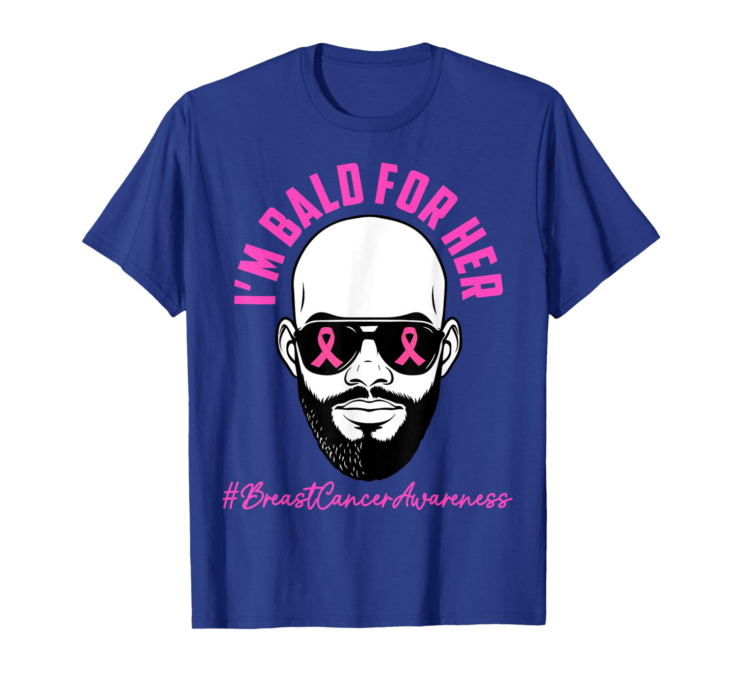 I'm Bald for Her Men Dad Breast Cancer Awareness Husband T-Shirt