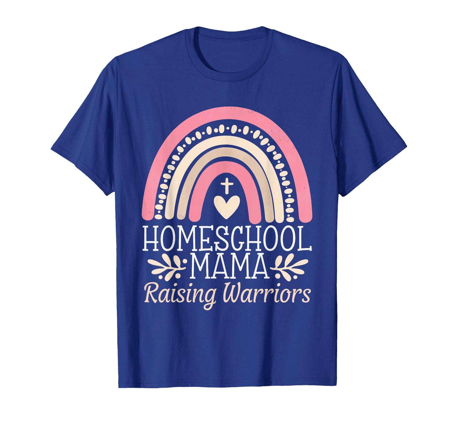 Homeschool Mama Raising Warriors T-Shirt