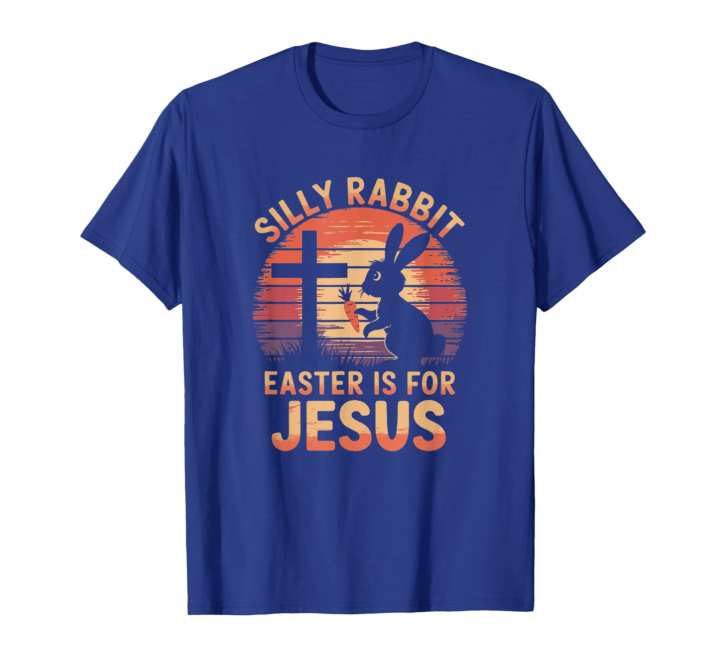 Funny Vintage Silly Rabbit Easter Is For Jesus Easter T-Shirt