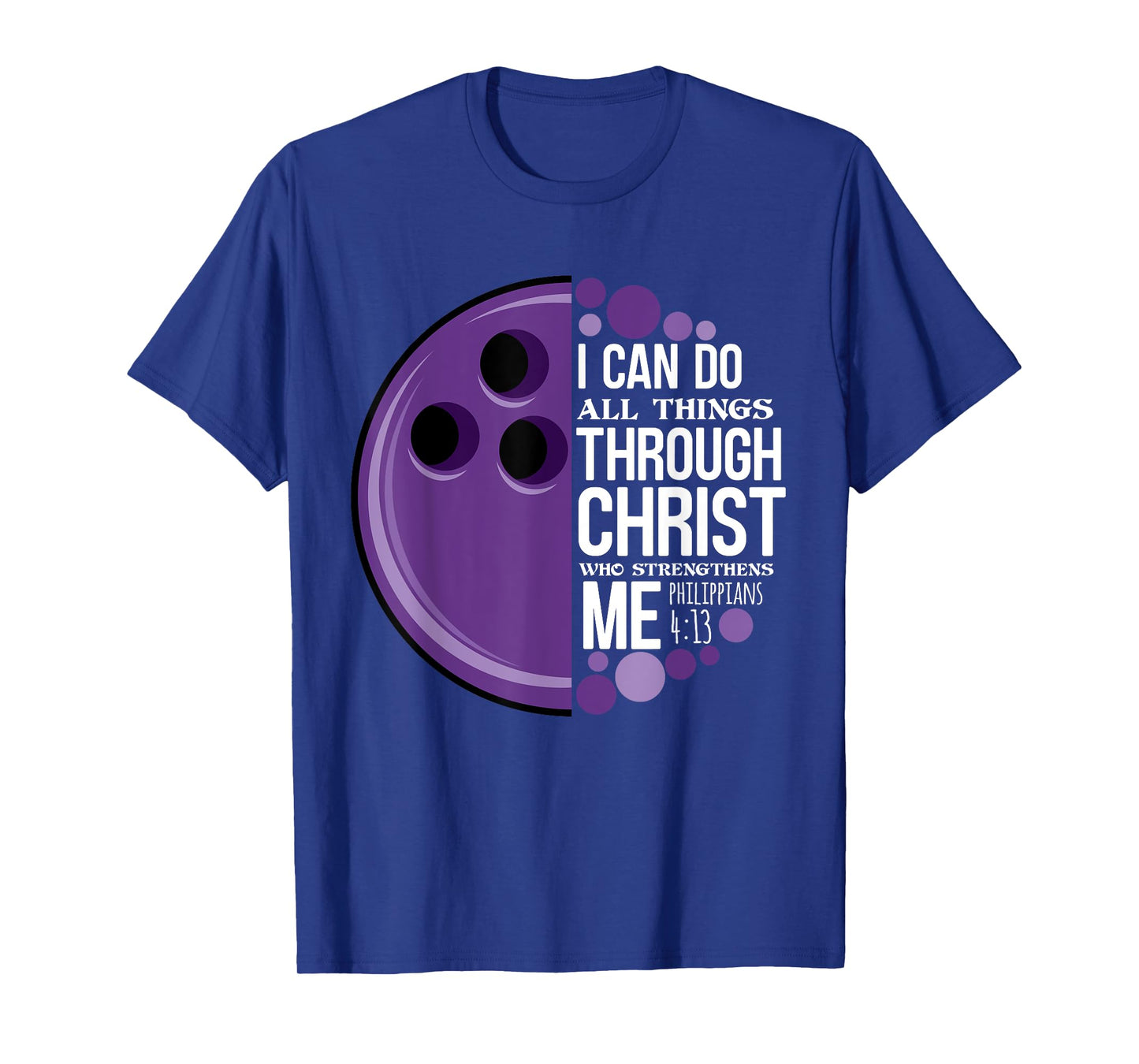 Christian Bowling Funny Personalized Team Gift For Men Women T-Shirt