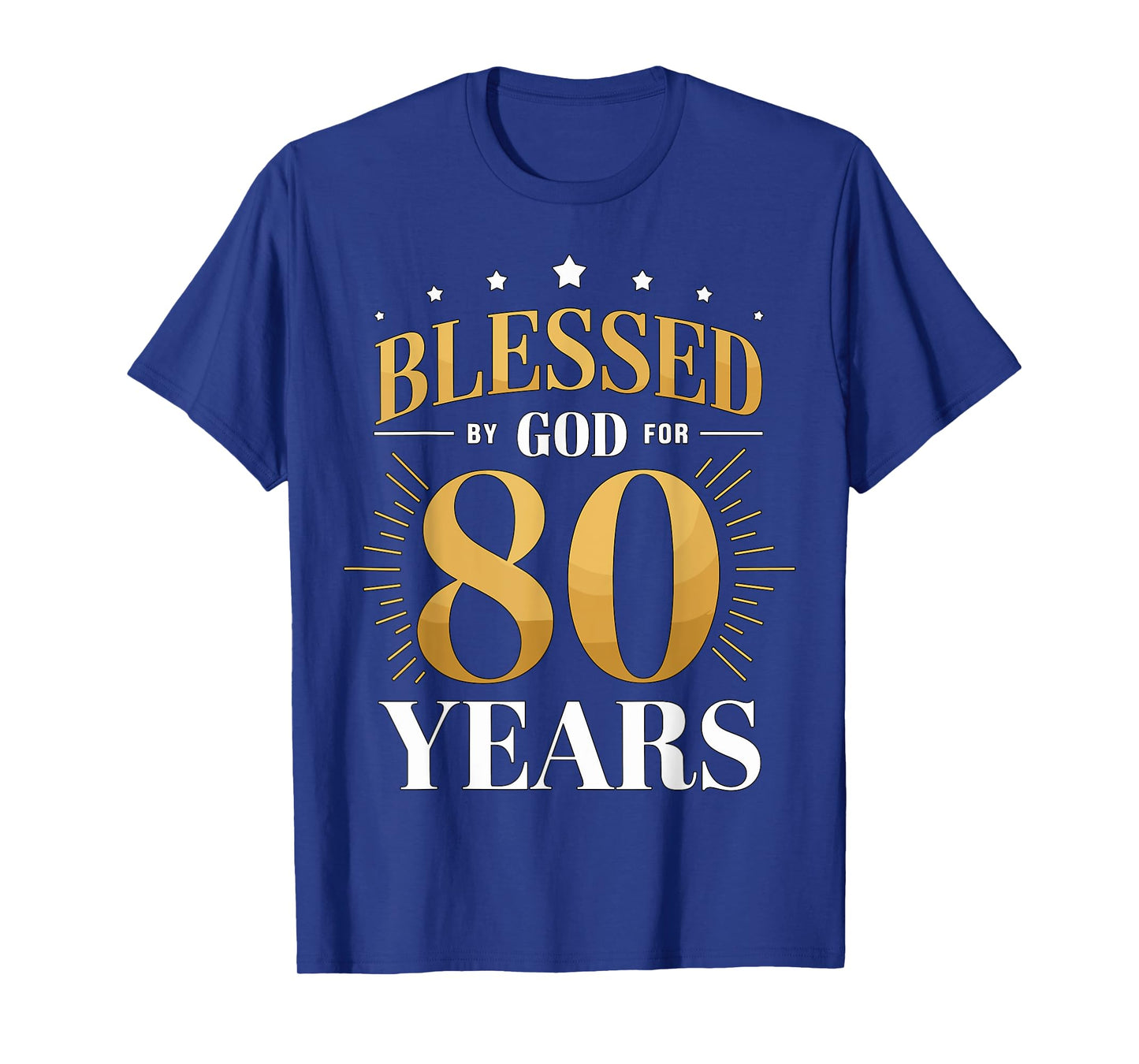 Blessed by God for 80 Years Old 80th Birthday Party Grandma T-Shirt