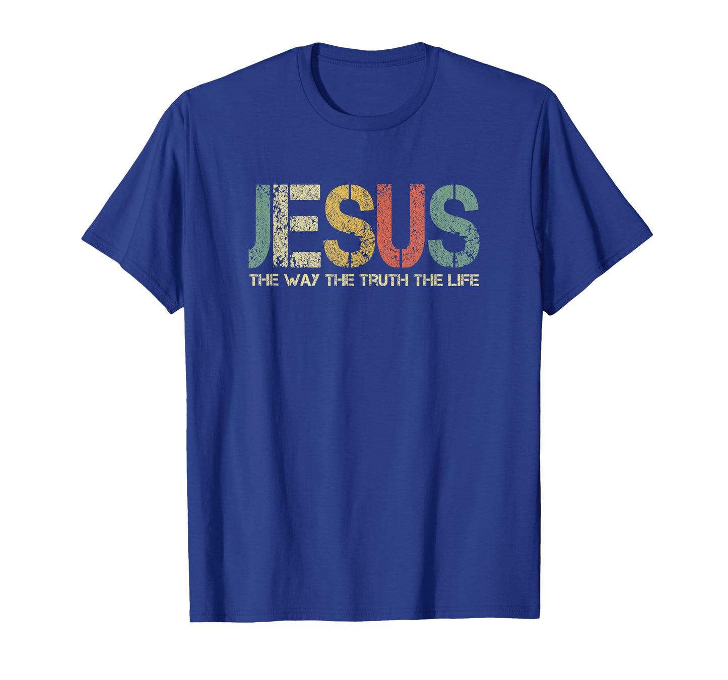 Christian Jesus The Way Truth Life God Fun Church Worshiping T-Shirt