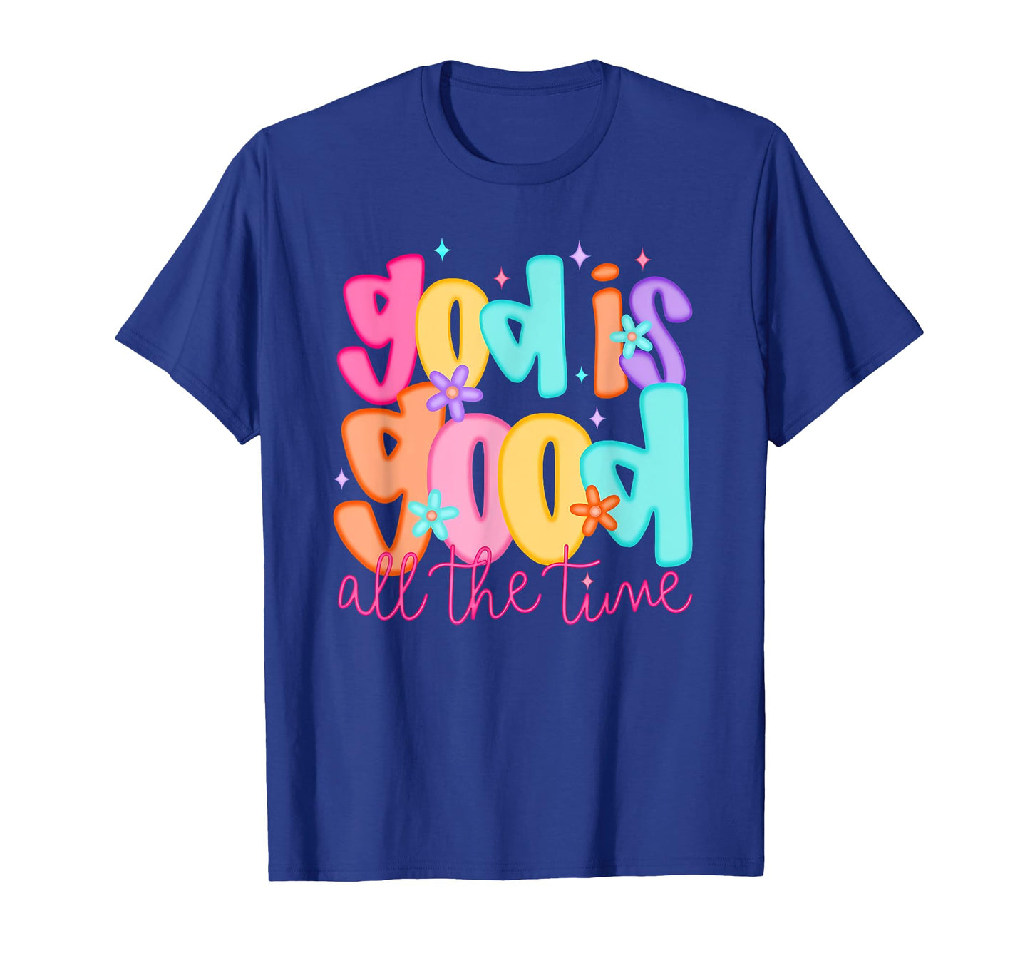 Cute Christian God Is Good All The Time Jesus Women Girl T-Shirt