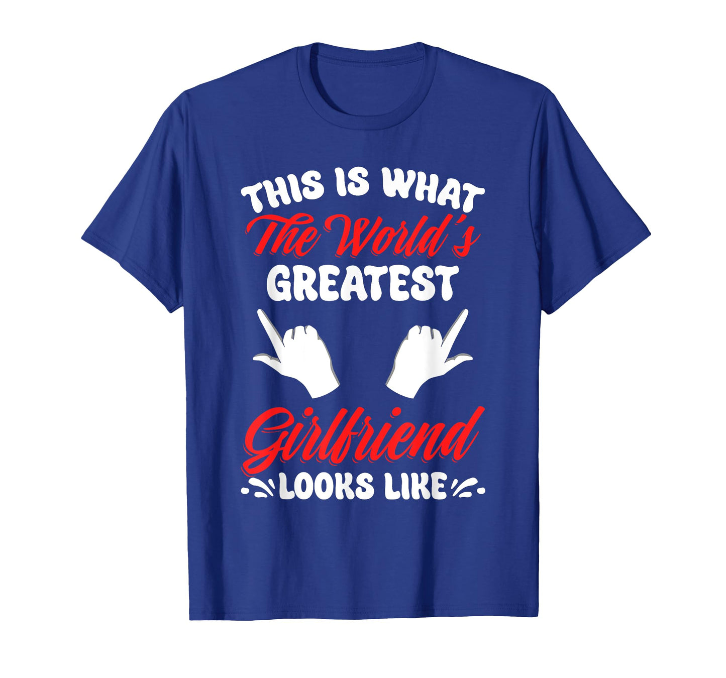 World's Greatest Girlfriend National Girlfriend Day Best GF T-Shirt