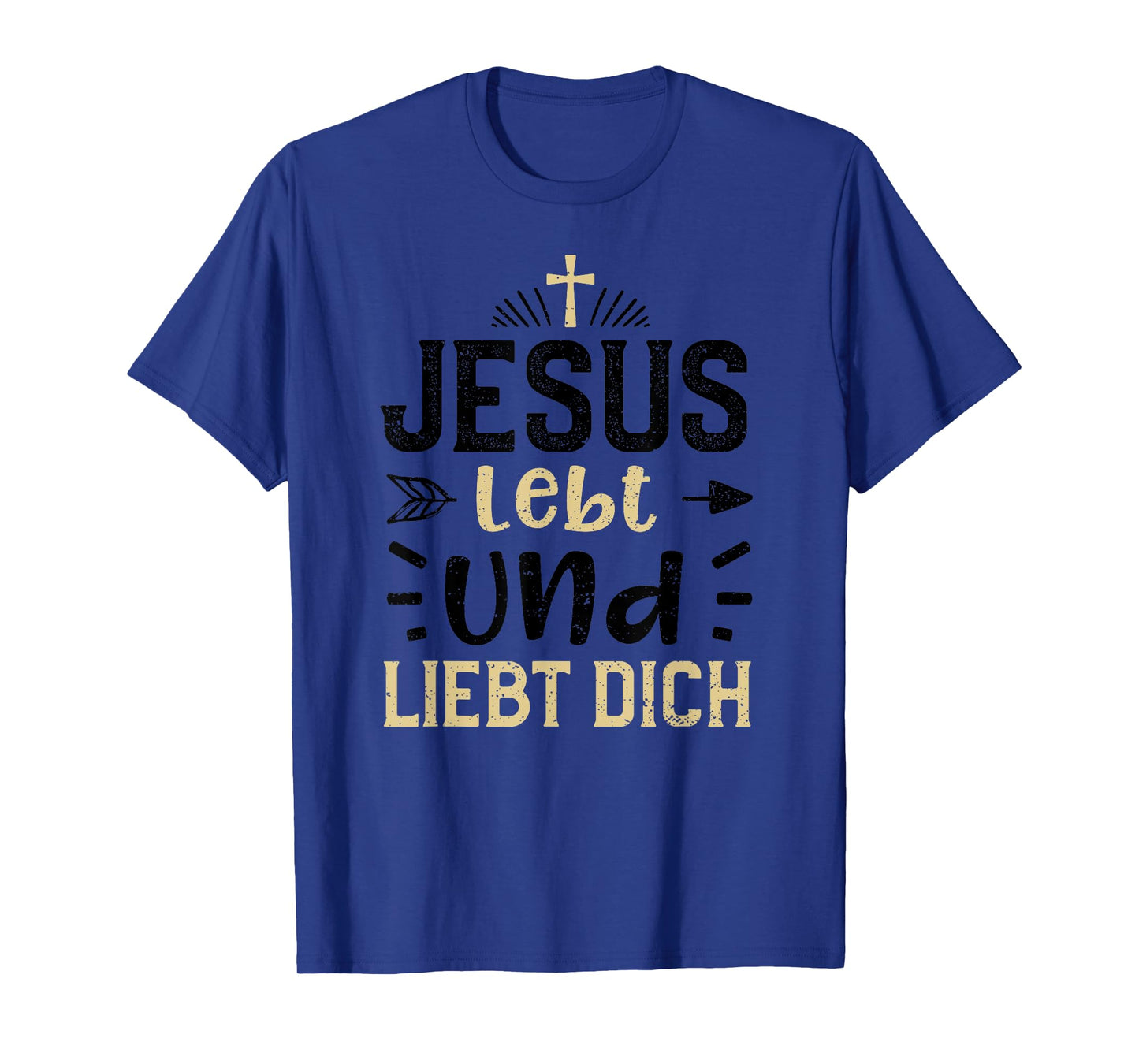 Faith: Jesus Lives and Loves You - Jesus Sayings T-Shirt