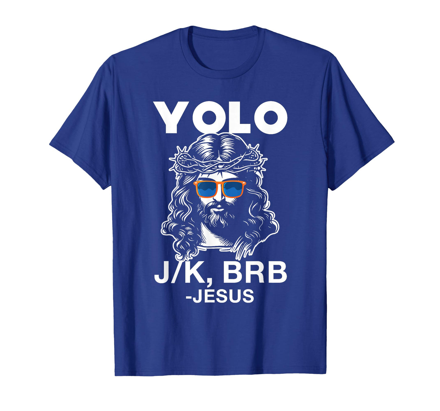 Funny Jesus Easter Resurrection YOLO J/K BRB Meme T-Shirt