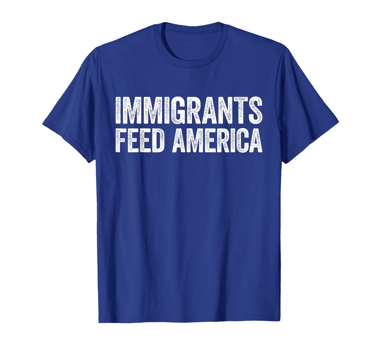 Immigrants Feed America Shirt Adult Kids Support Immigration T-Shirt
