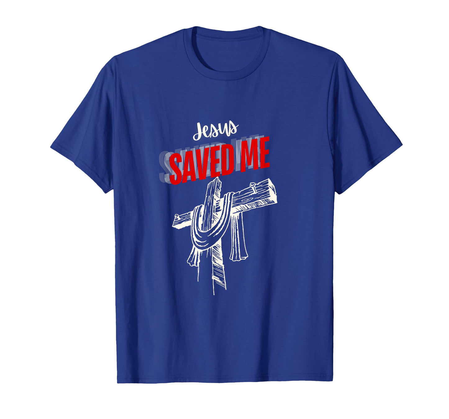 Jesus Saved Me T-Shirt