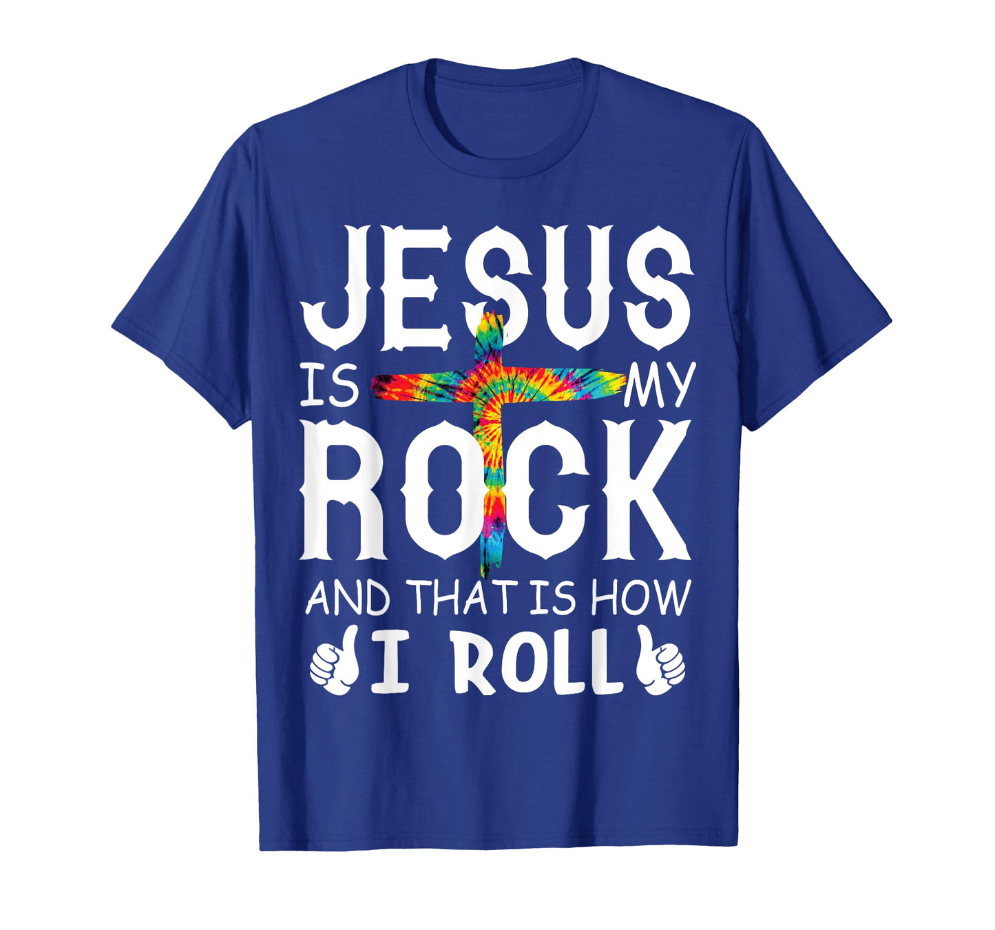 Jesus Is My Rock That is How I Roll Bible Christian Cross T-Shirt