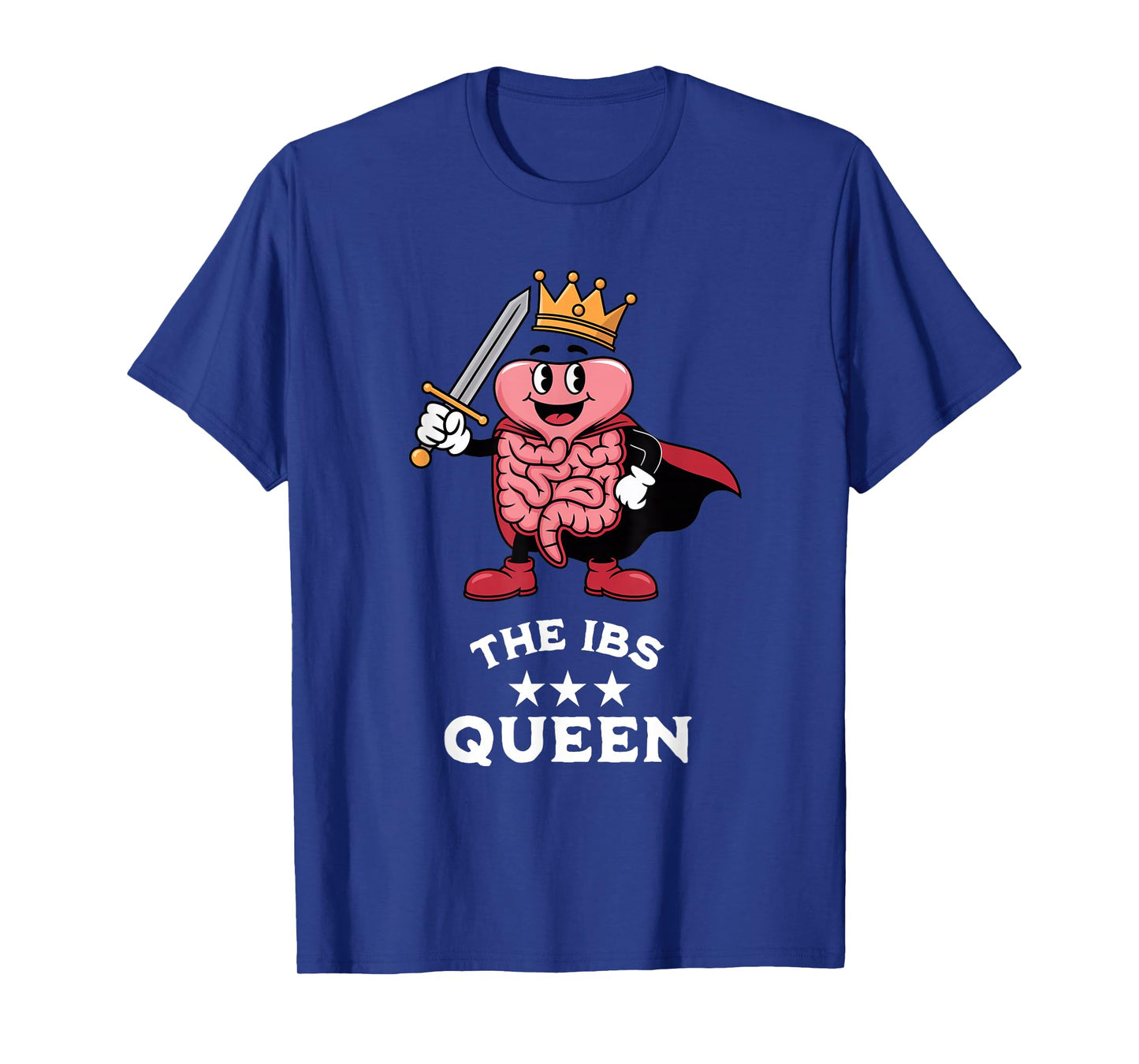 IBS Queen Funny Intestines Diarrhea Quote T-Shirt
