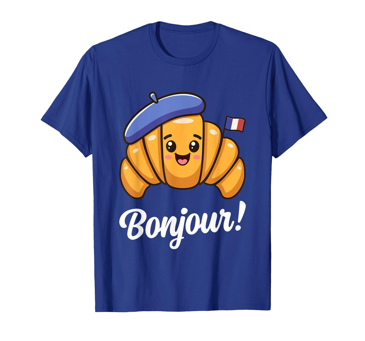 Croissant French Saying Quote France Baking Breakfast Funny T-Shirt