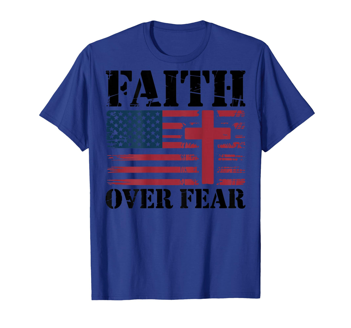 Mens Christian Patriotic Cross Faith Over Fear American Flag T-Shirt