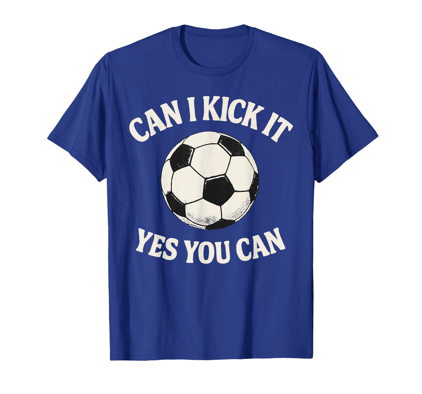 Funny Sport Can I Kick It Yes You Can Quote Retro Football T-Shirt