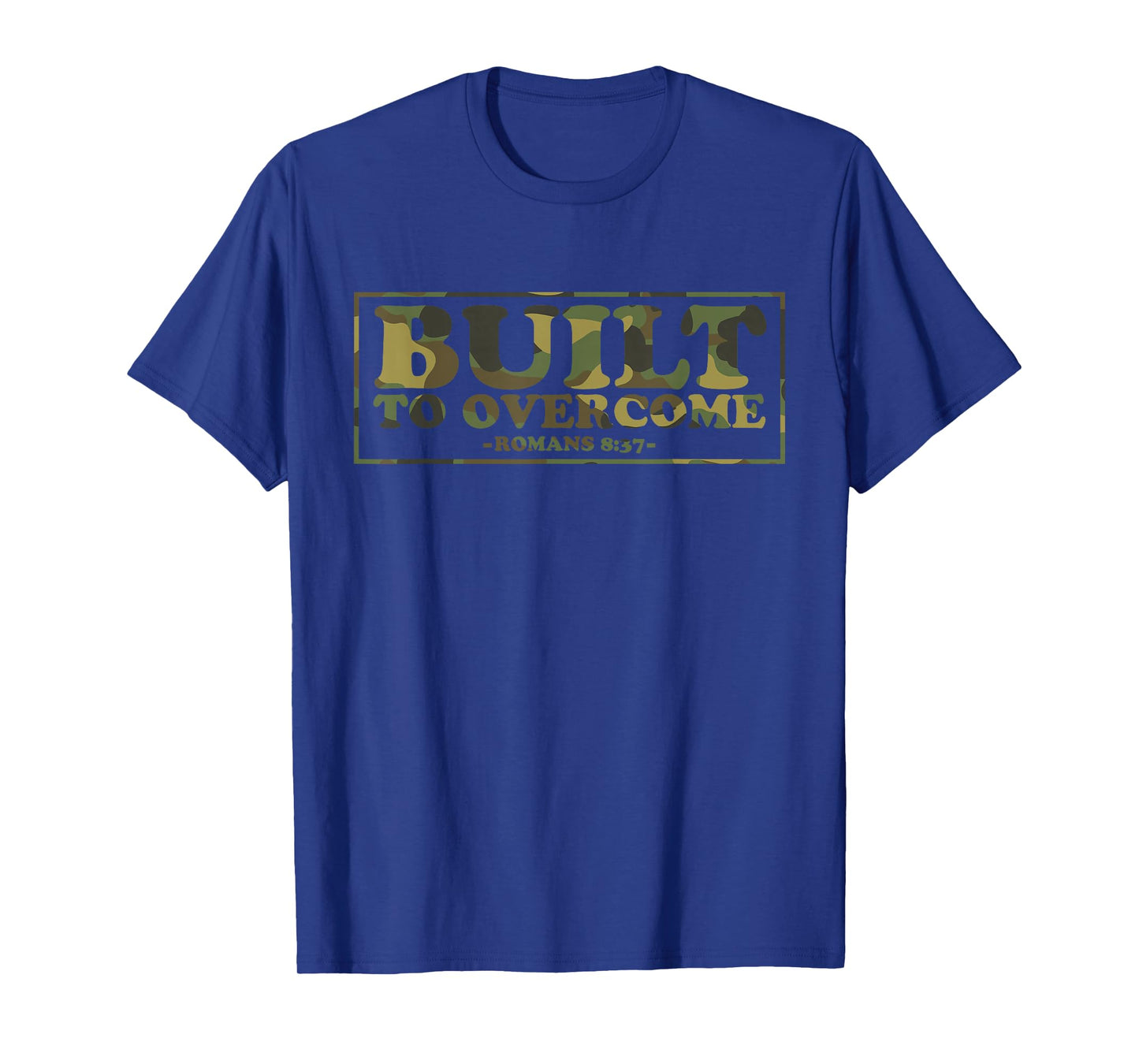 Built to Overcome Camo Christian Gym Faith Workout Scripture T-Shirt