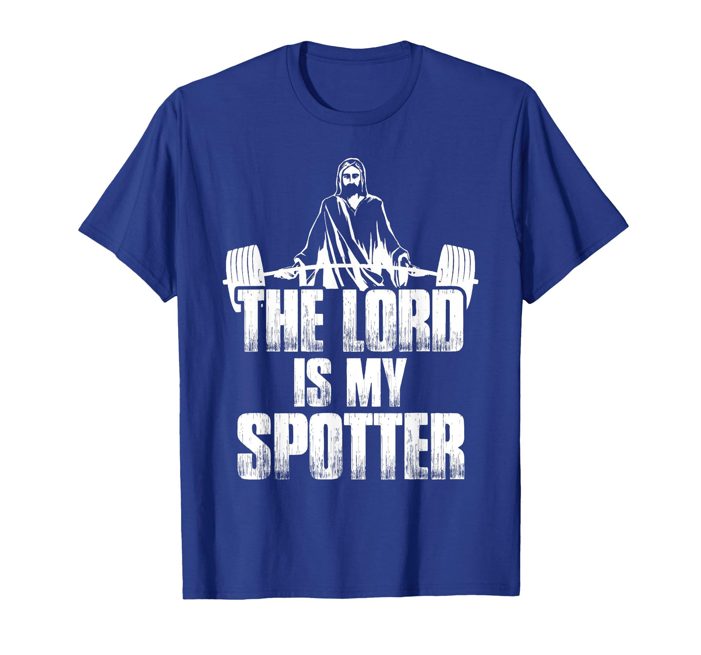 Christian Shirt Funny Gym The Lord Is My Spotter Gift T-Shirt