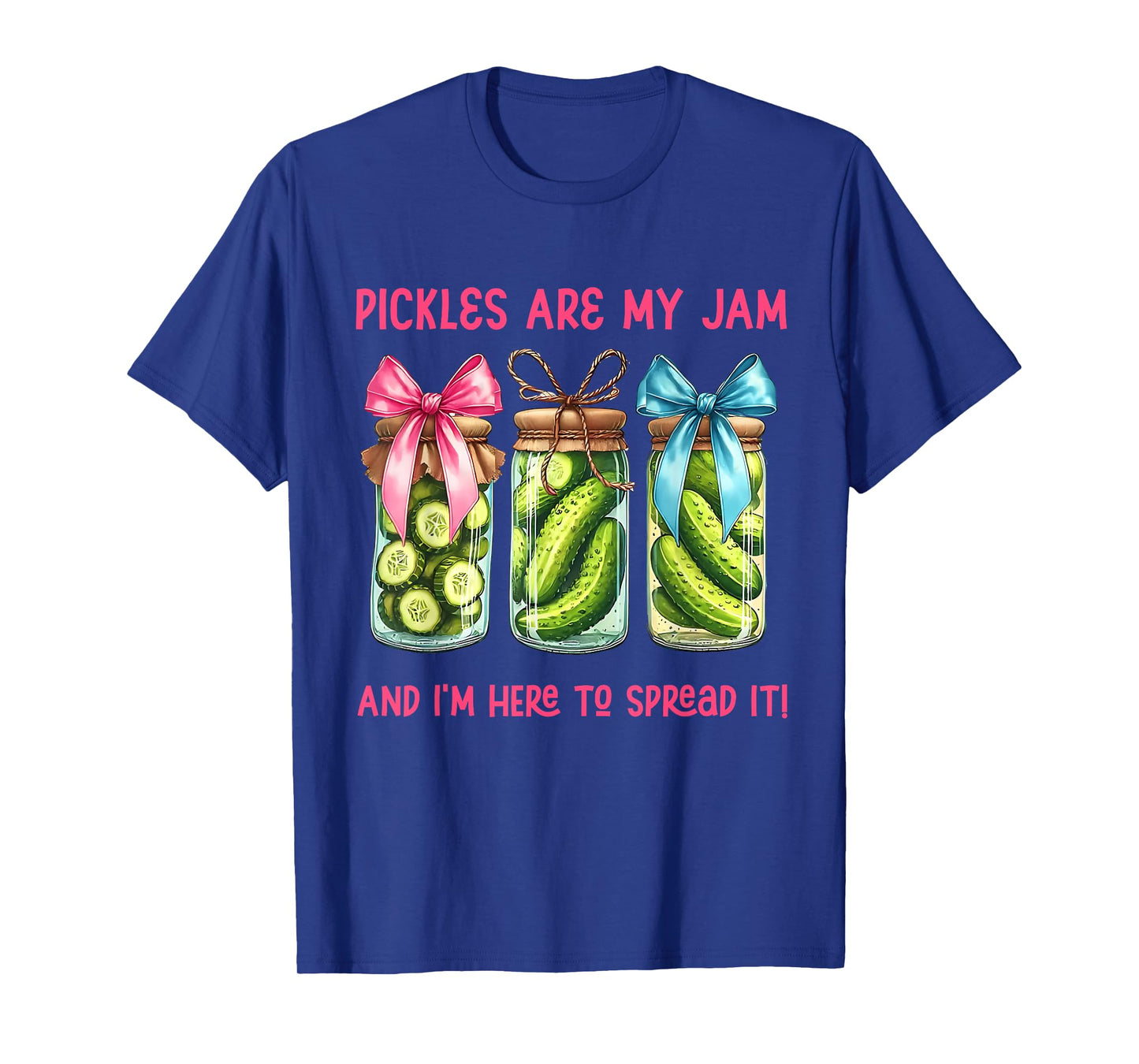 Pickle is My Jam and Im Here to Spread Christian Bible Verse T-Shirt