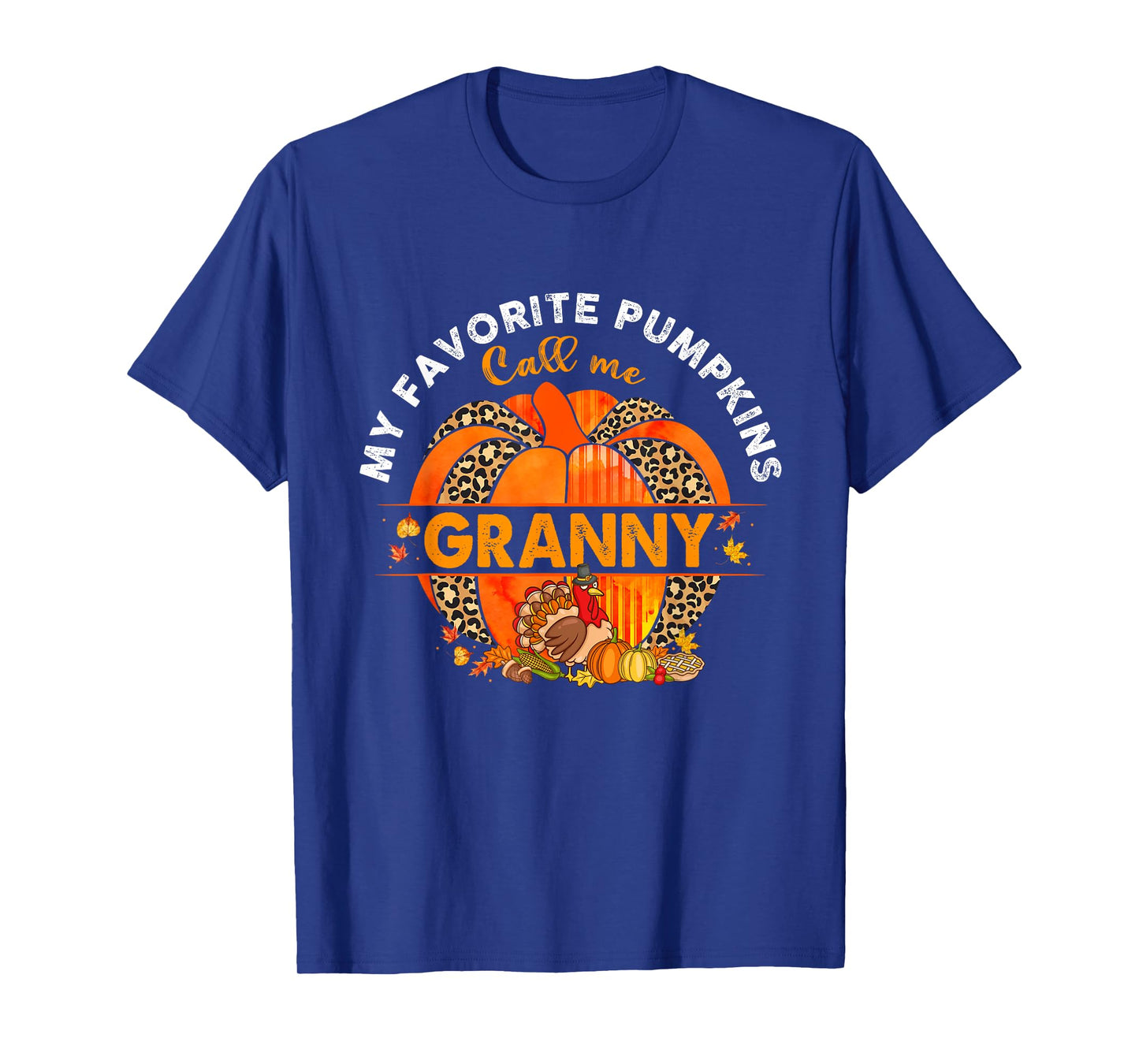 My Favorite Pumpkins Call Me Granny Pumpkin Thanksgiving T-Shirt