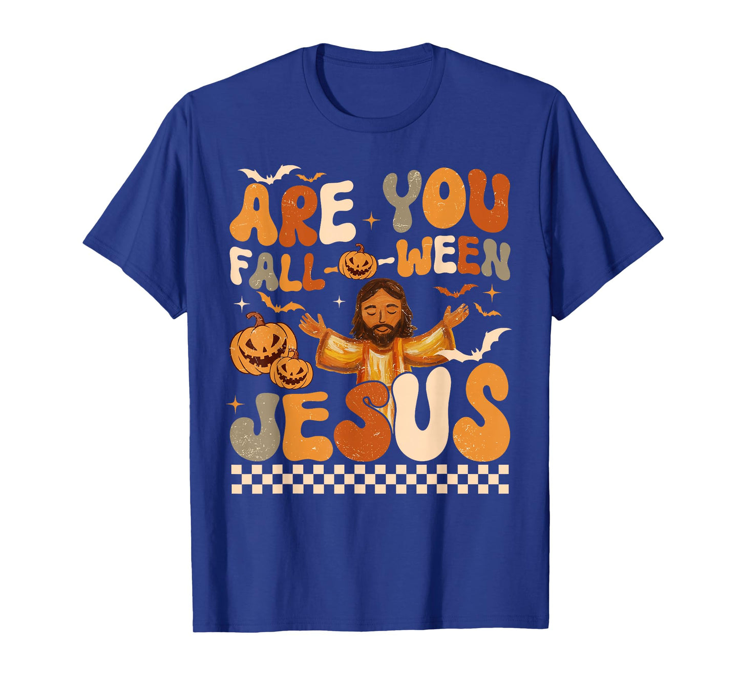 are You Fall-O-Ween Jesus Groovy Halloween Pumpkin Spooky T-Shirt