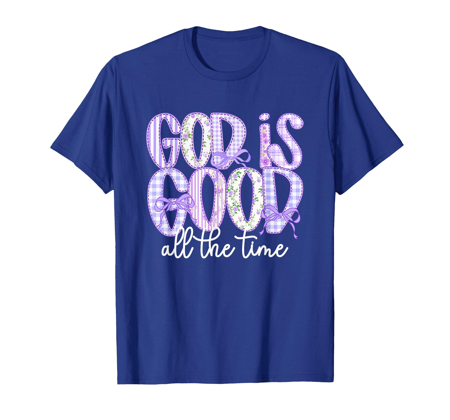 God is Good All The Time Preppy Boho Christian Bible Verse T-Shirt