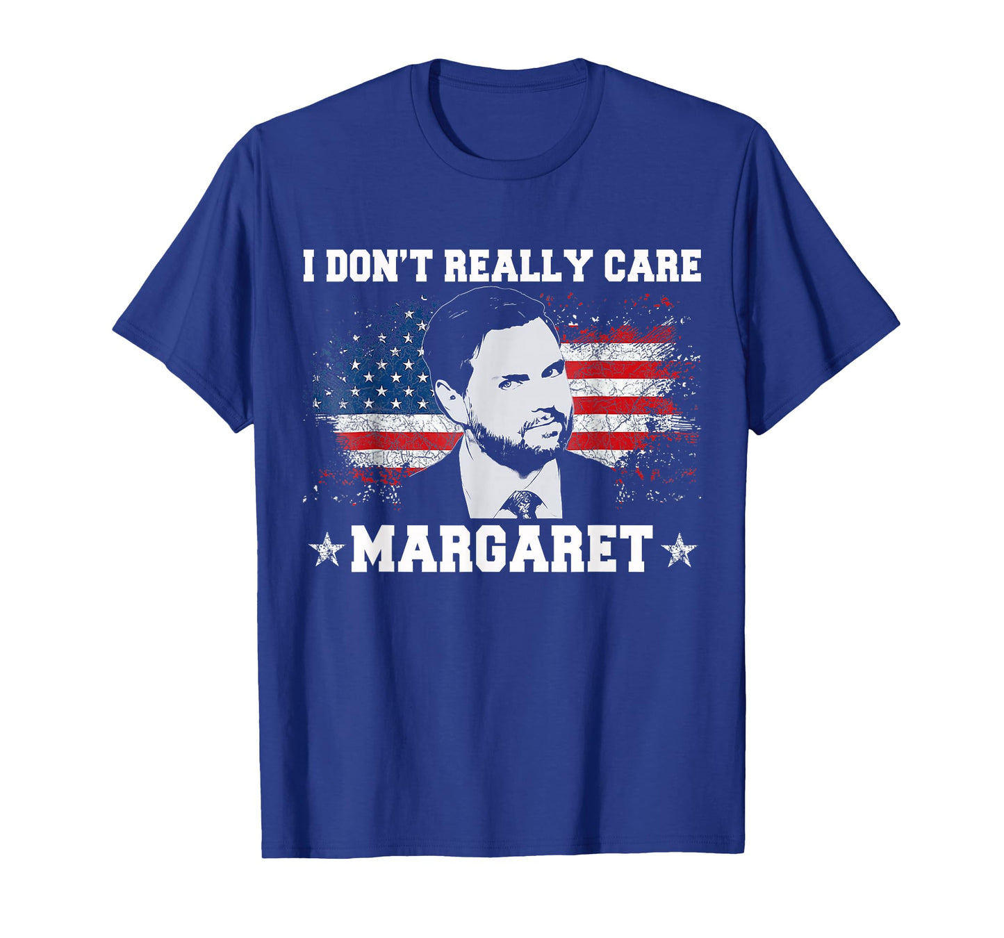 I Don't Really Care Margaret Funny Minimalist JD Vance T-Shirt