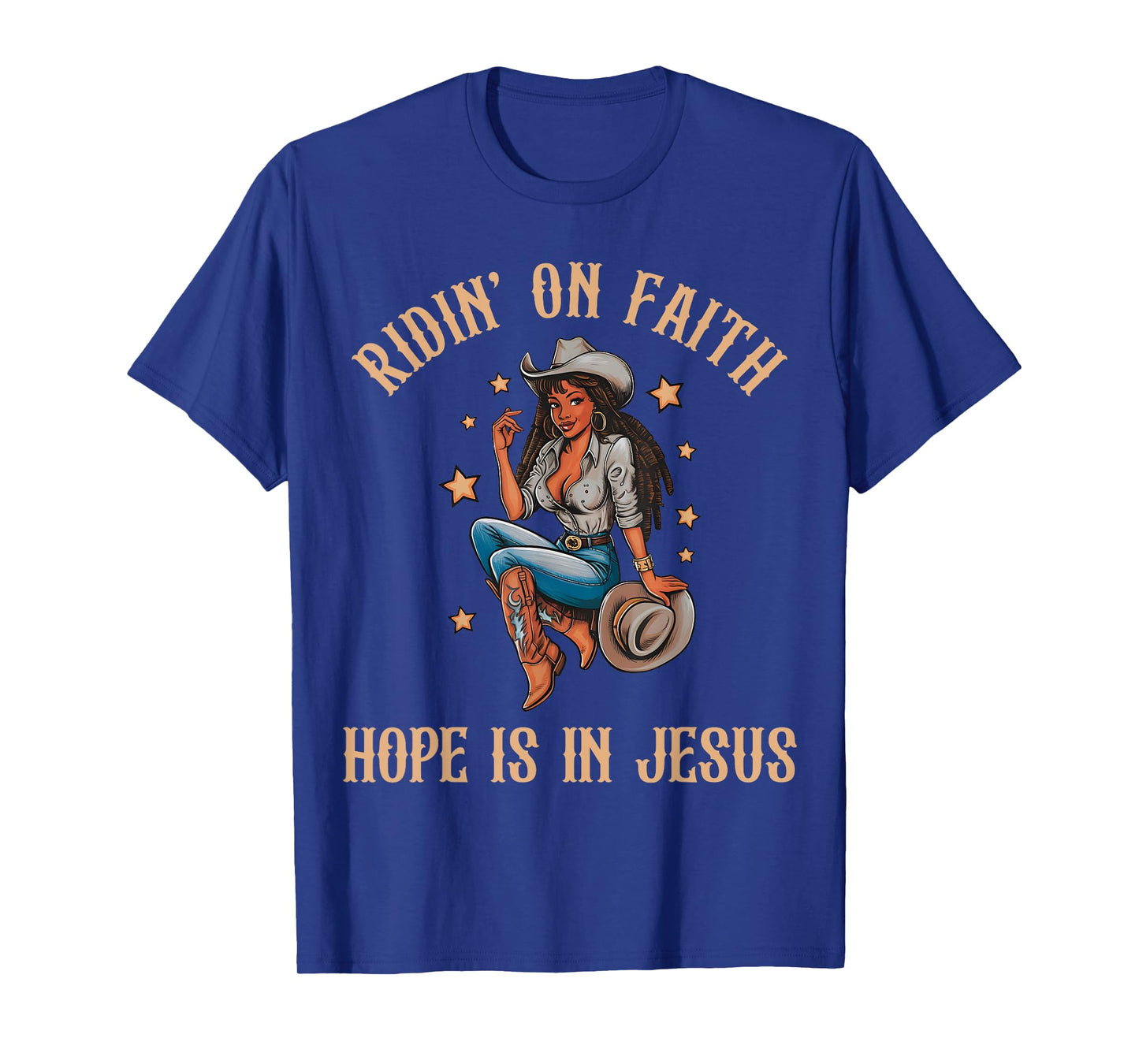 Ridin' On Faith Hope is in Jesus Black Cowgirl Christian T-Shirt