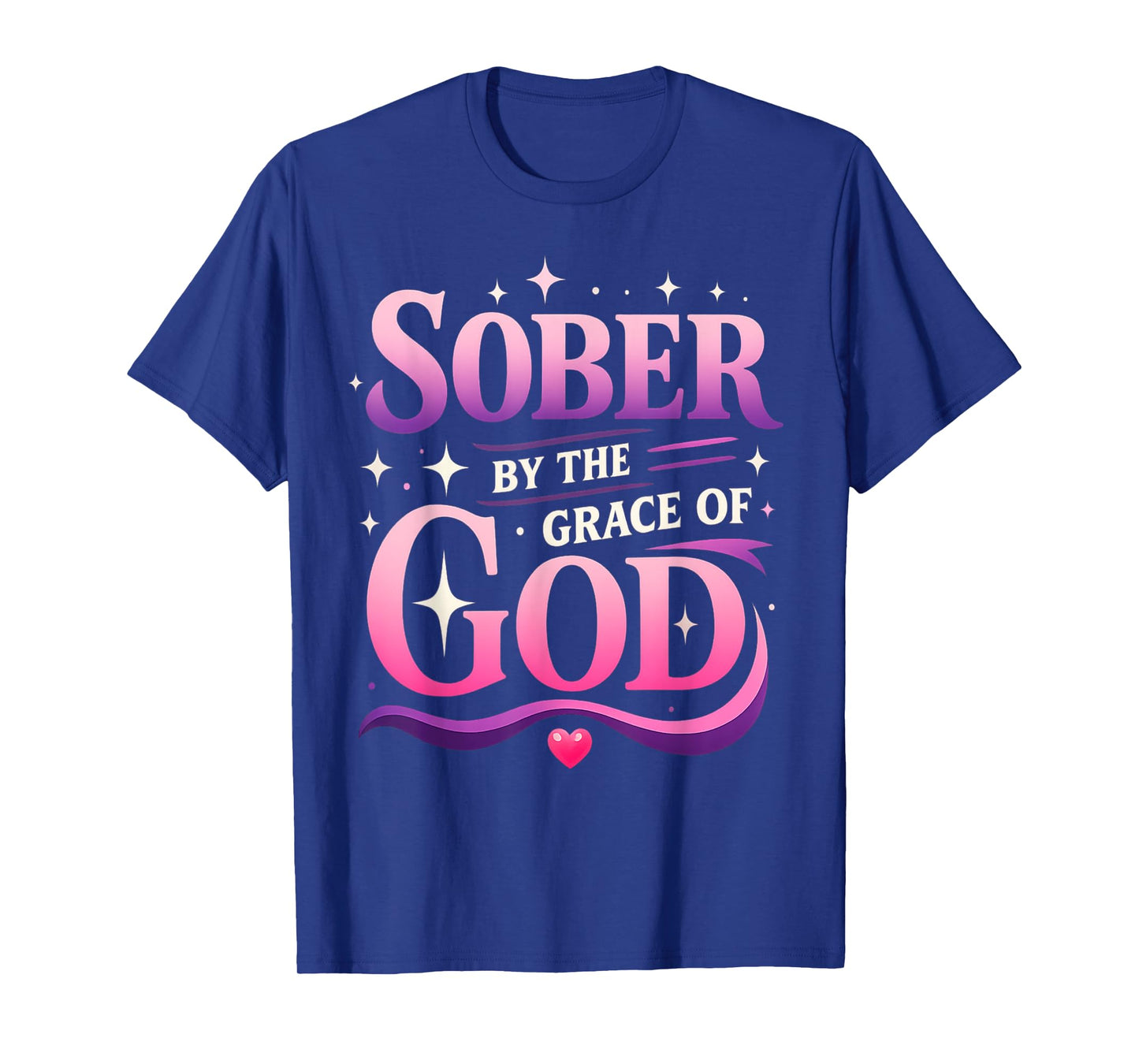 God Faith Based Sober Sobriety Alcohol Recovery Gifts Women T-Shirt