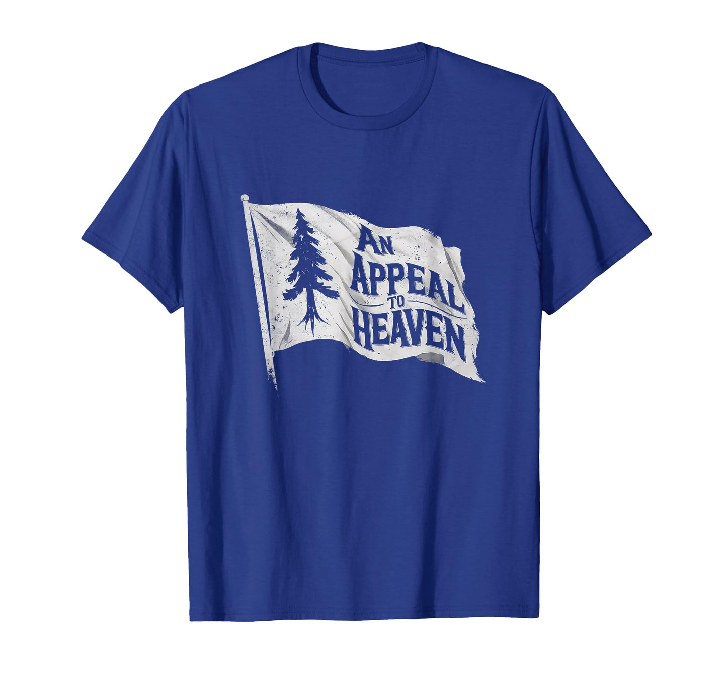 4th of July An Appeal To Heaven Flag Pine Tree Flag T-Shirt