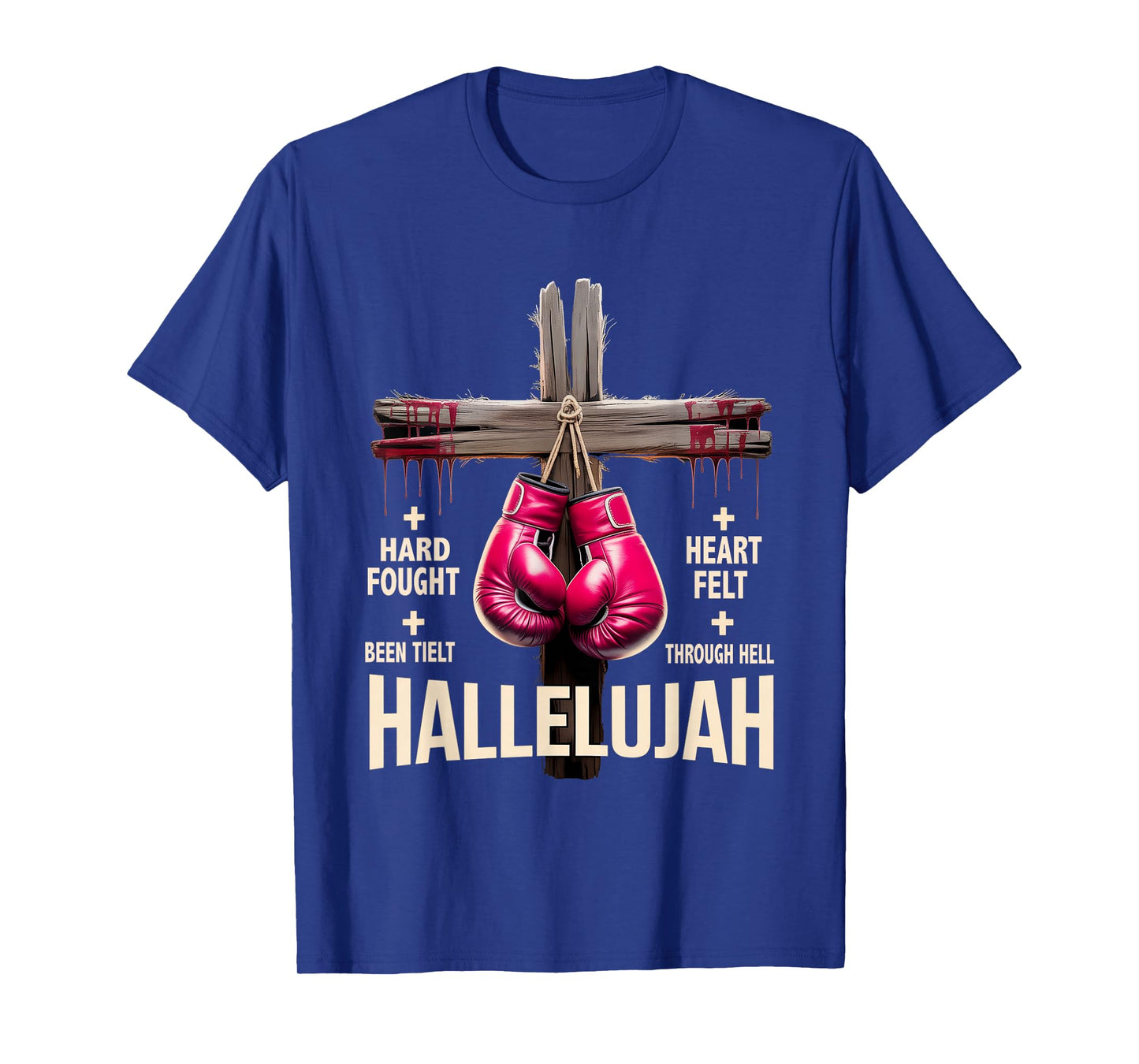 Brandon Hard Fought Hallelujah Praise Jesus Christian T-Shirt