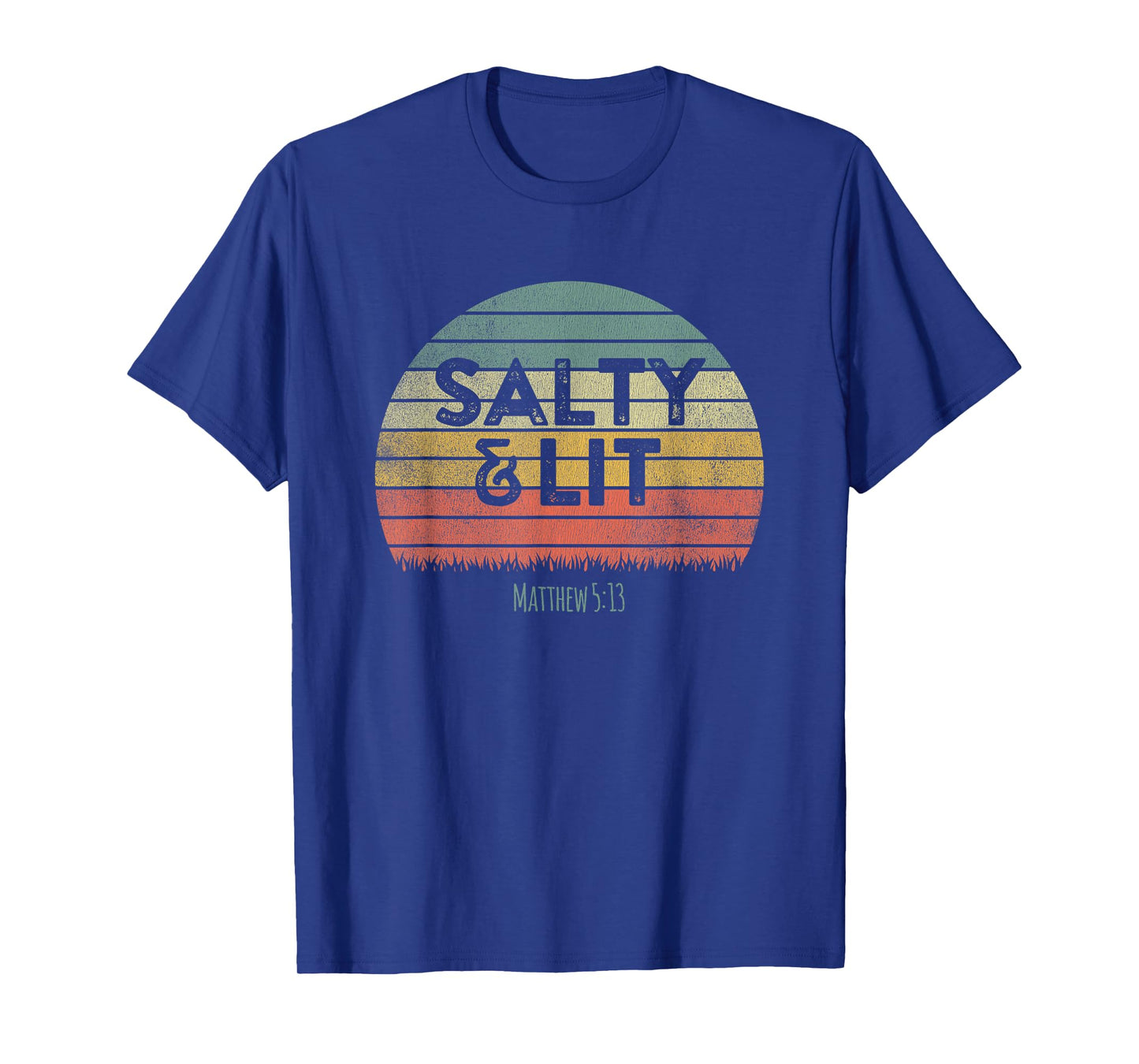 Retro Vintage Salty And Lit Christ Quote Christian Saying T-Shirt