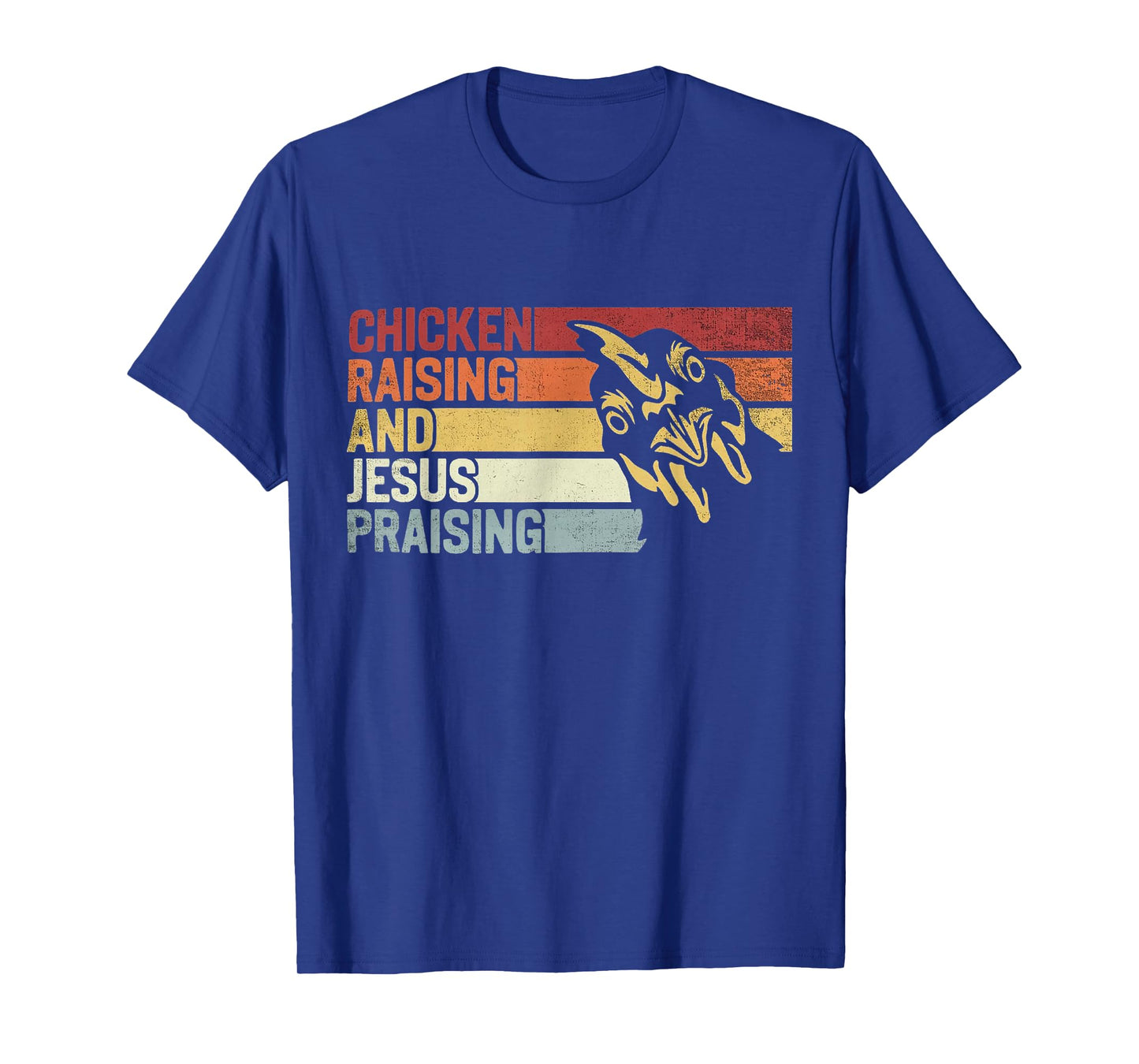 Retro vintage Chicken Raising & Jesus Praising T-Shirt