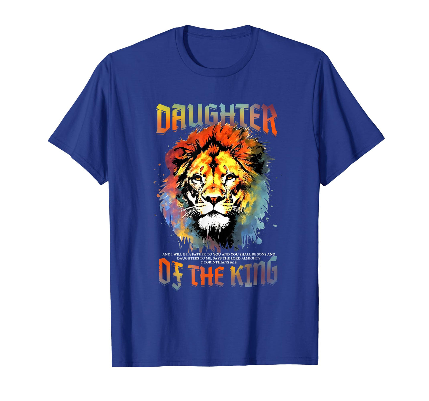 Daughter Of The King Christian Religious Women Men T-Shirt