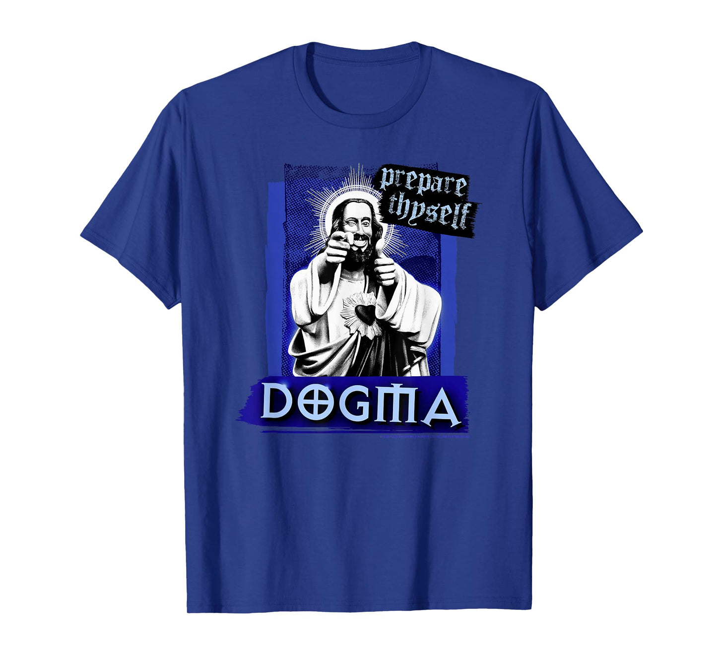 Dogma Prepare Thyself Buddy Christ Poster T-Shirt