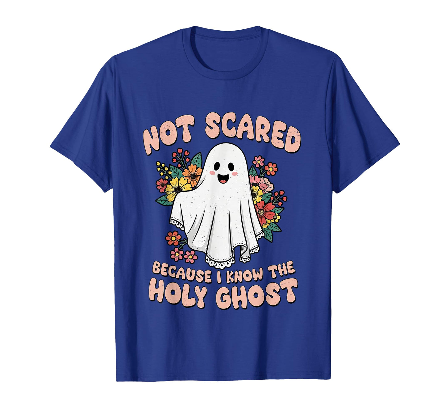 Not Scared Because I Know The Holy Ghost Halloween Christian T-Shirt