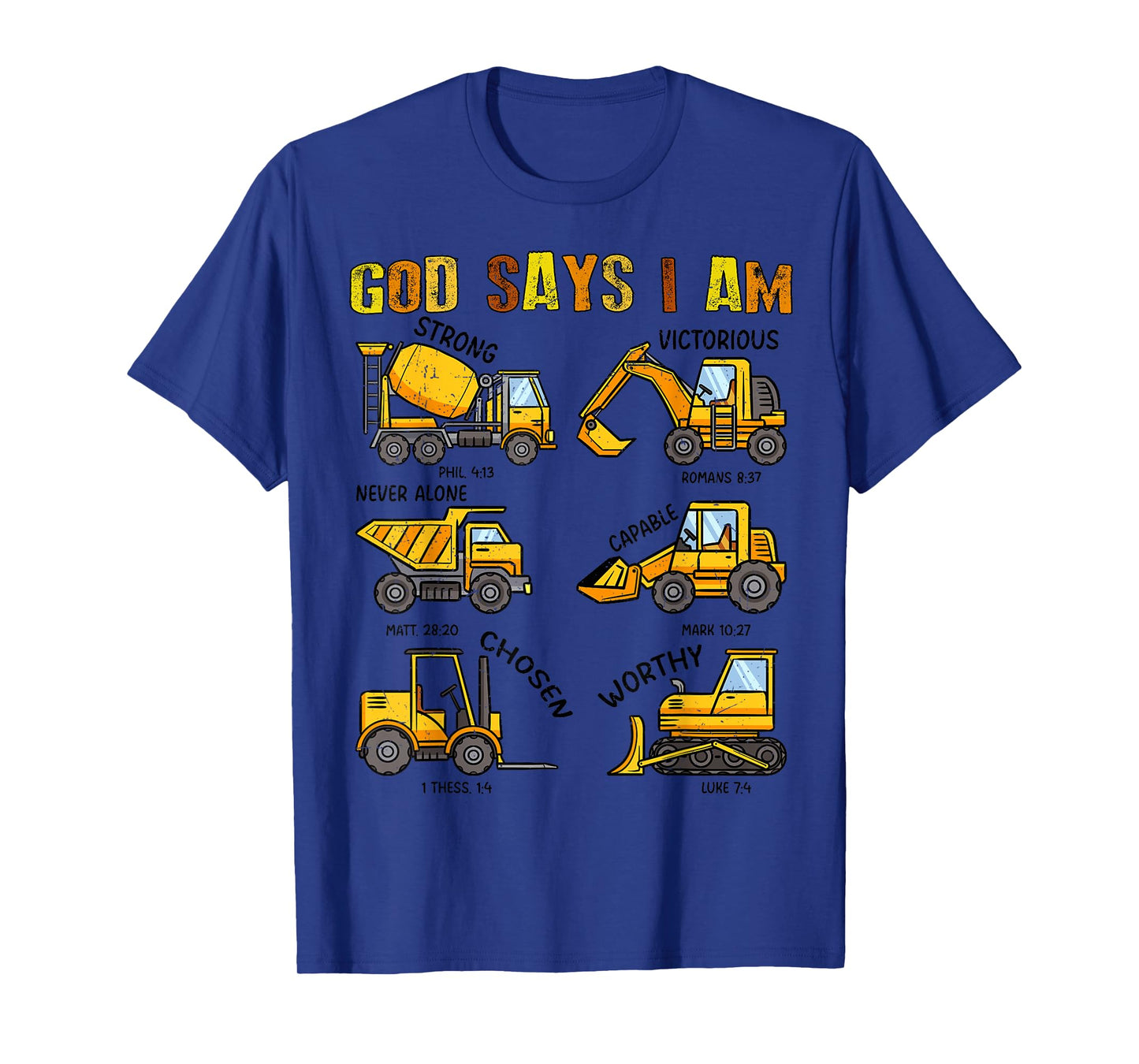 God Says I Am Construction Christian Easter Son Boy Toddler T-Shirt