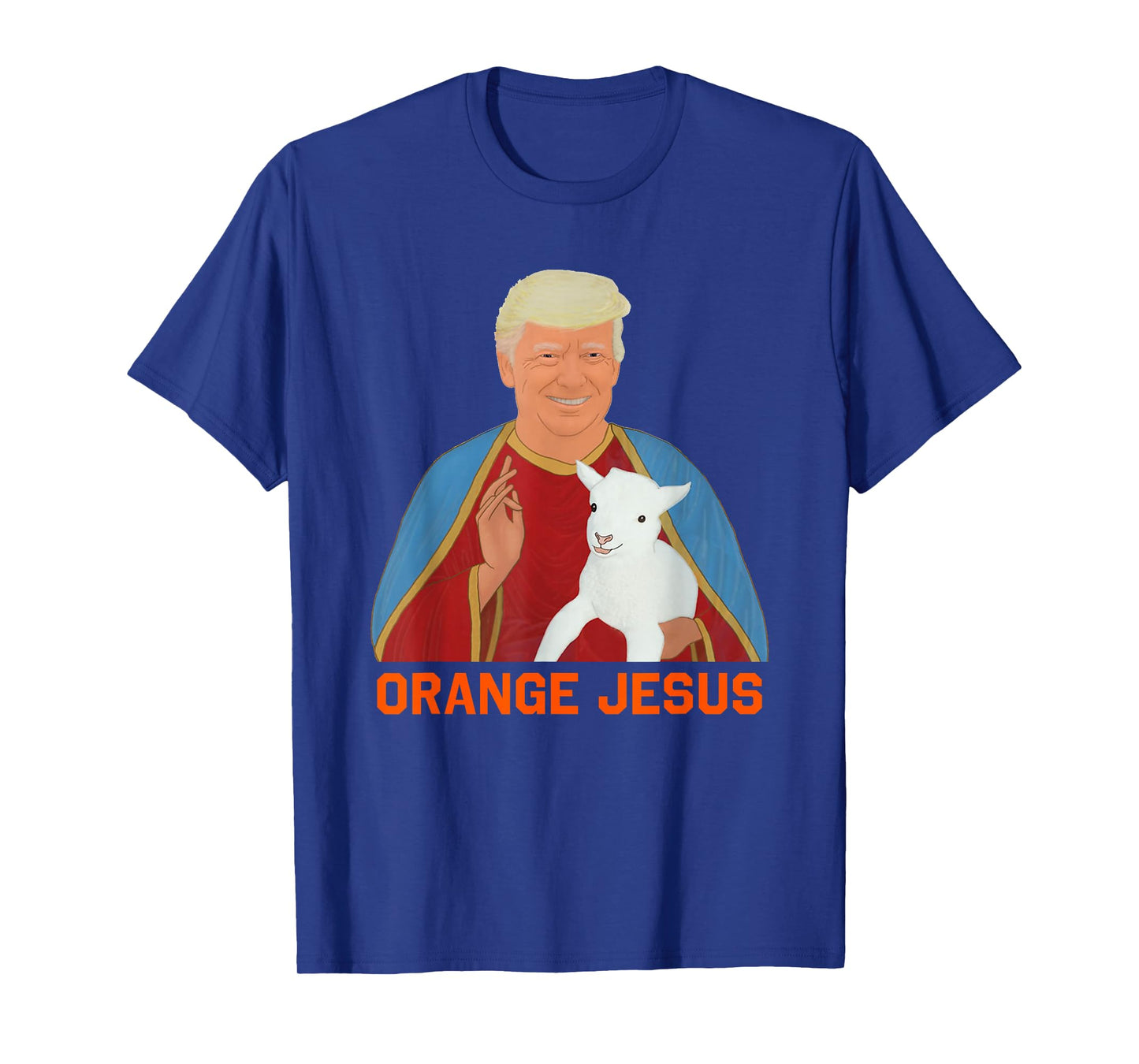 Trump Orange Jesus Funny Meme Christian womens mens T-Shirt