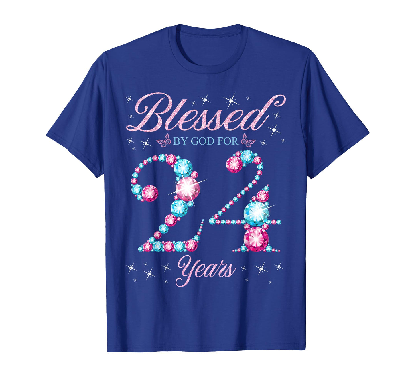 Blessed By God For 24 Years Old 24th Birthday Woman Queen T-Shirt