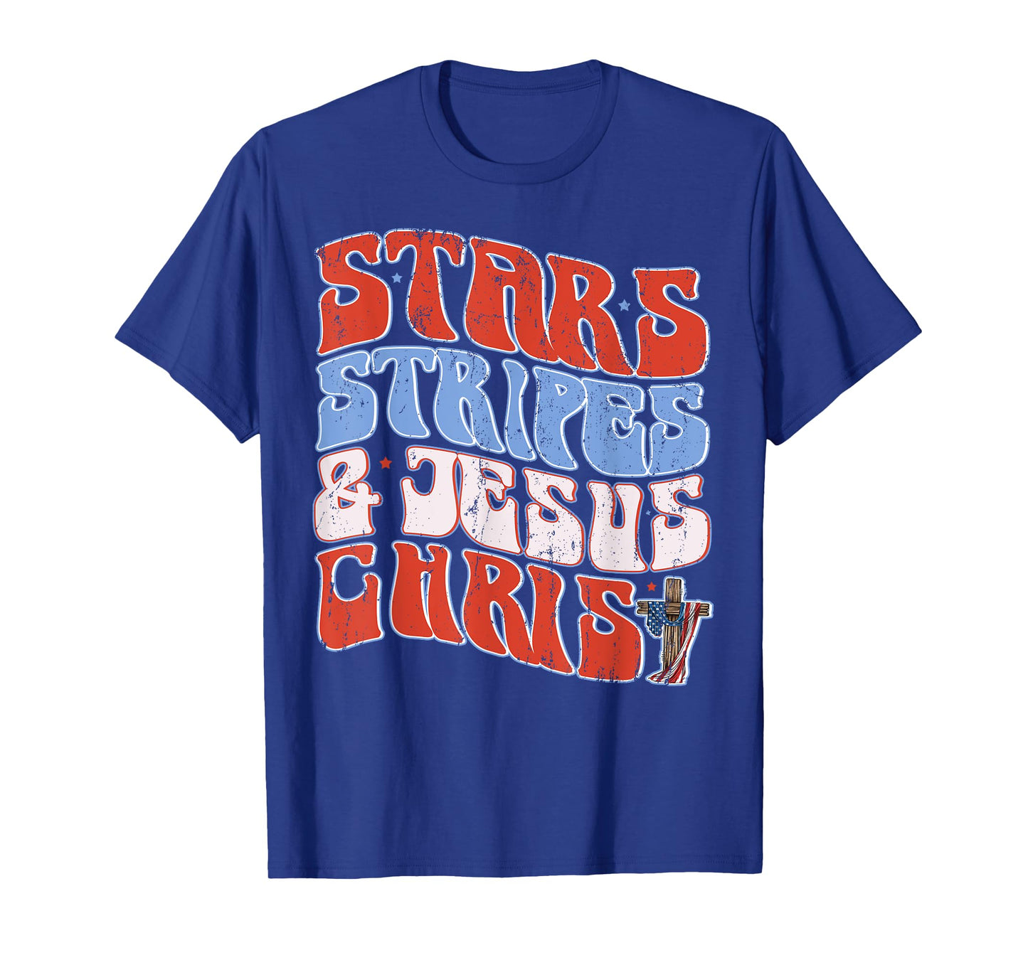 Groovy Christian Jesus Christ Stars Stripes 4th Of July USA T-Shirt