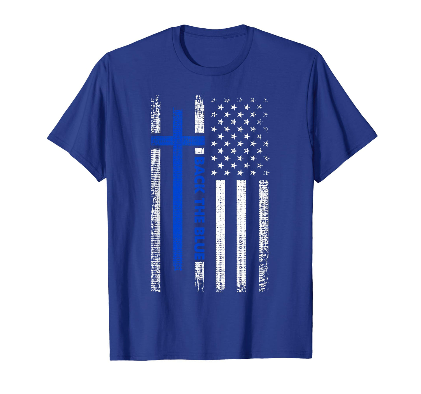 Back The Blue Jesus Faith Cross Police Thin Blue Line Flag T-Shirt