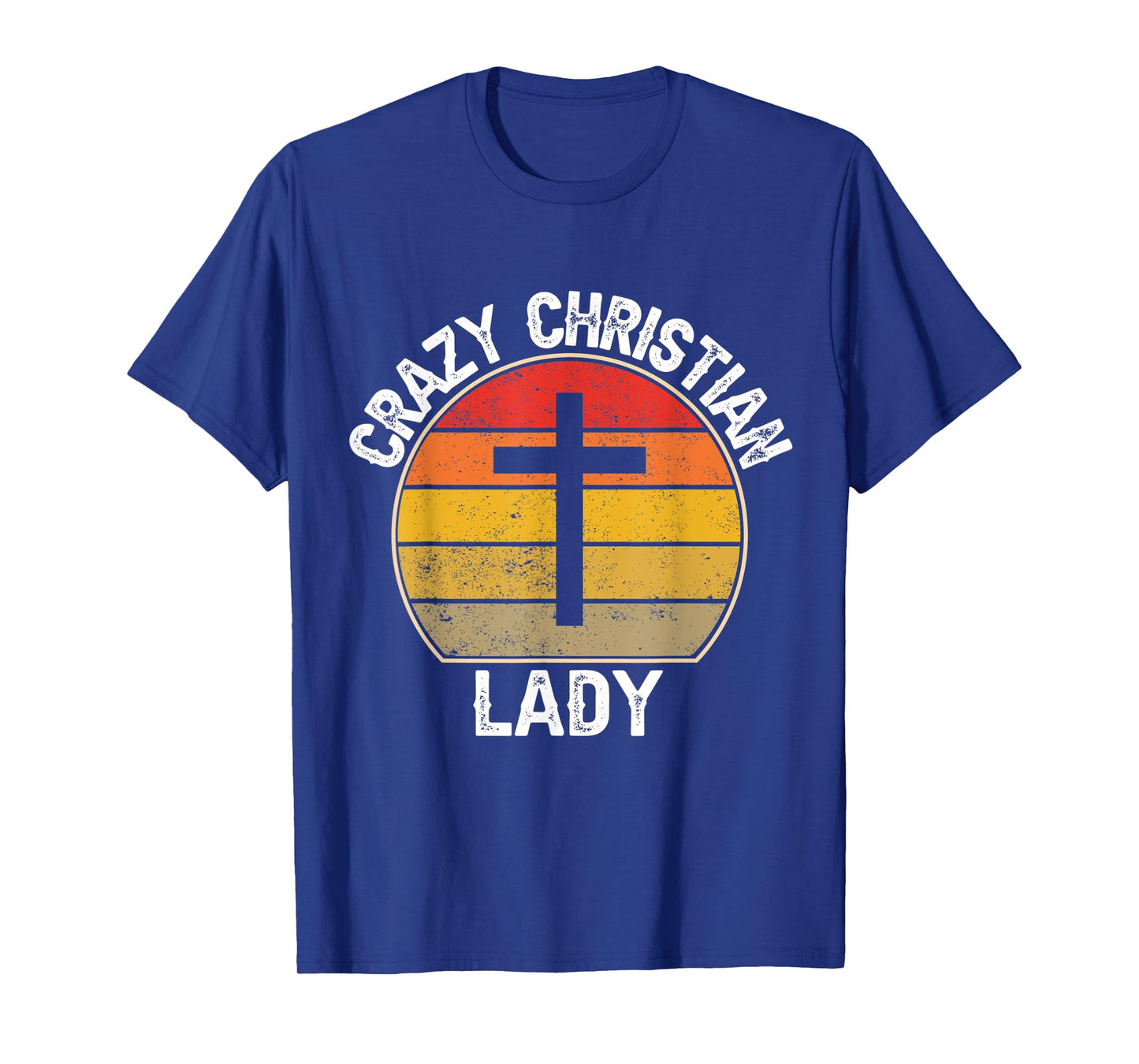 Crazy Christian Lady - Religious Christianity Retro Sunset T-Shirt