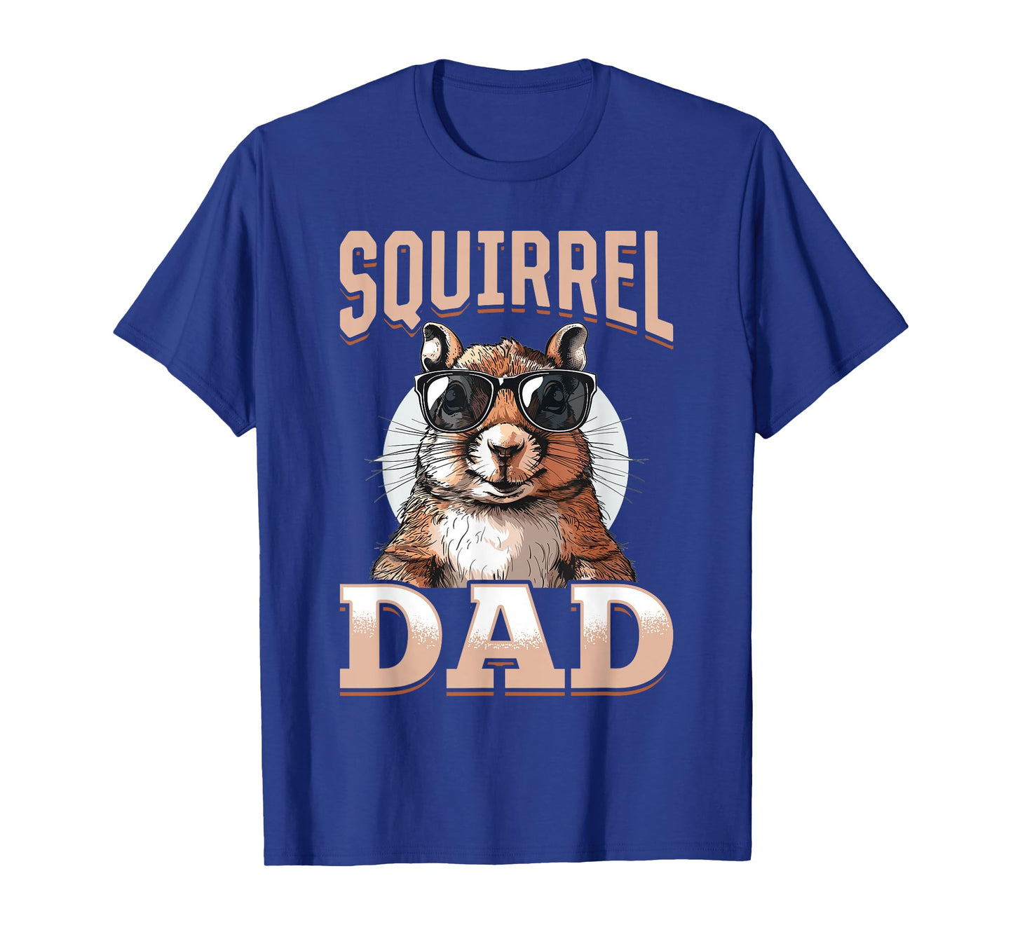 Funny Squirrel Animal Squirrel Dad T-Shirt